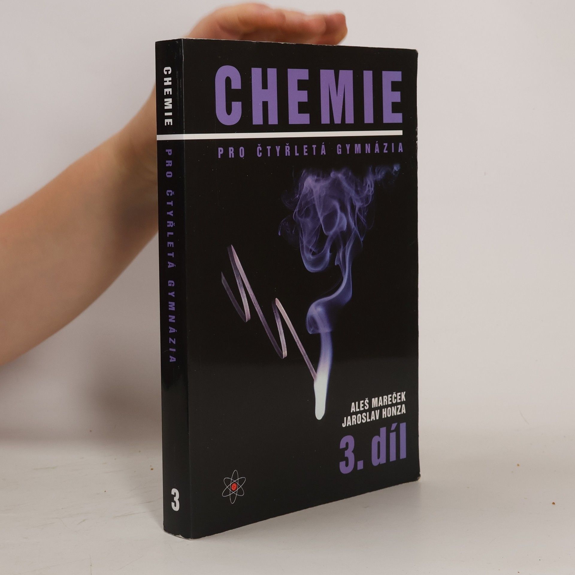 Chemie pro čtyřletá gymnázia. 3. díl