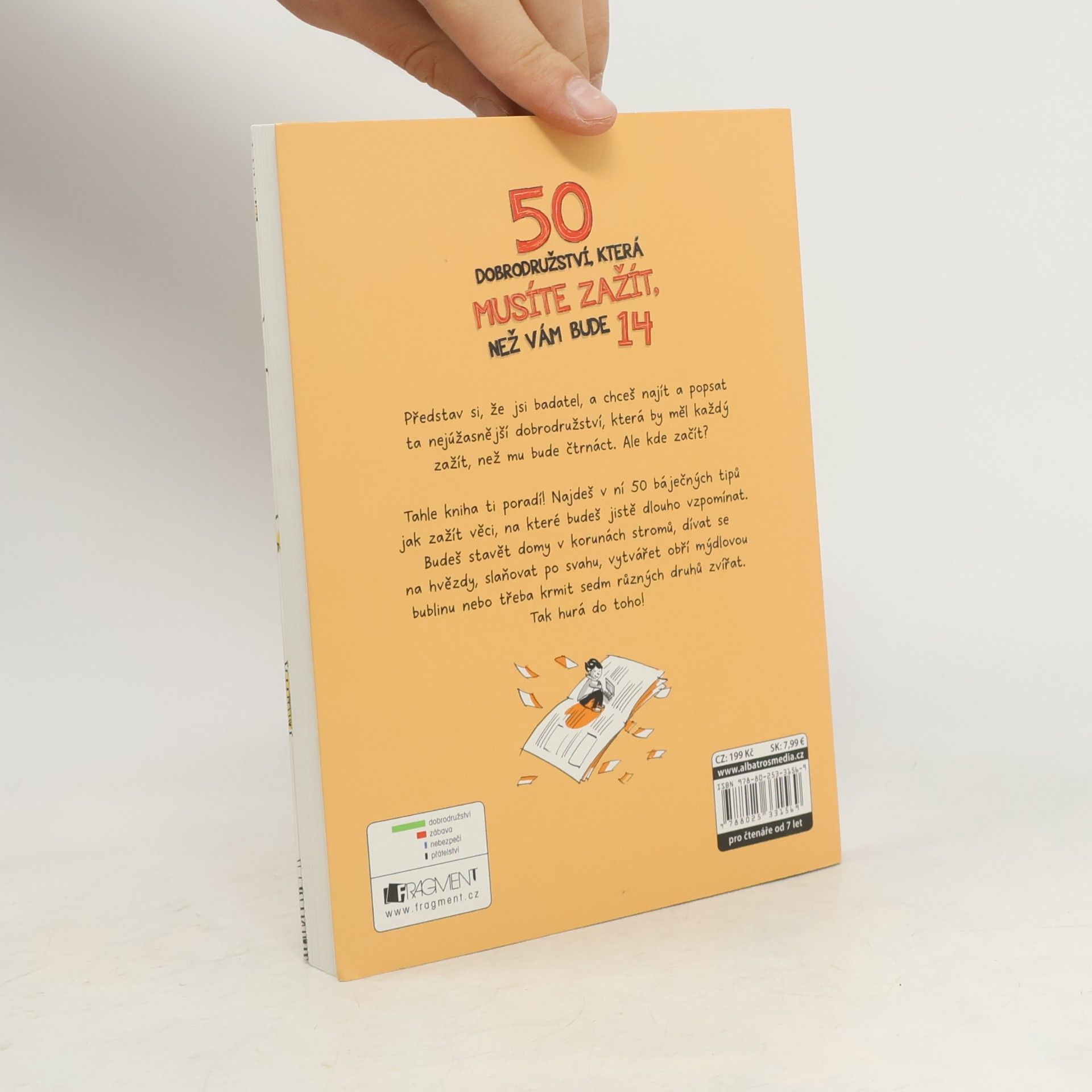 Collectif d'auteurs 50 dobrodružství, která musíte zažít, než vám bude 14