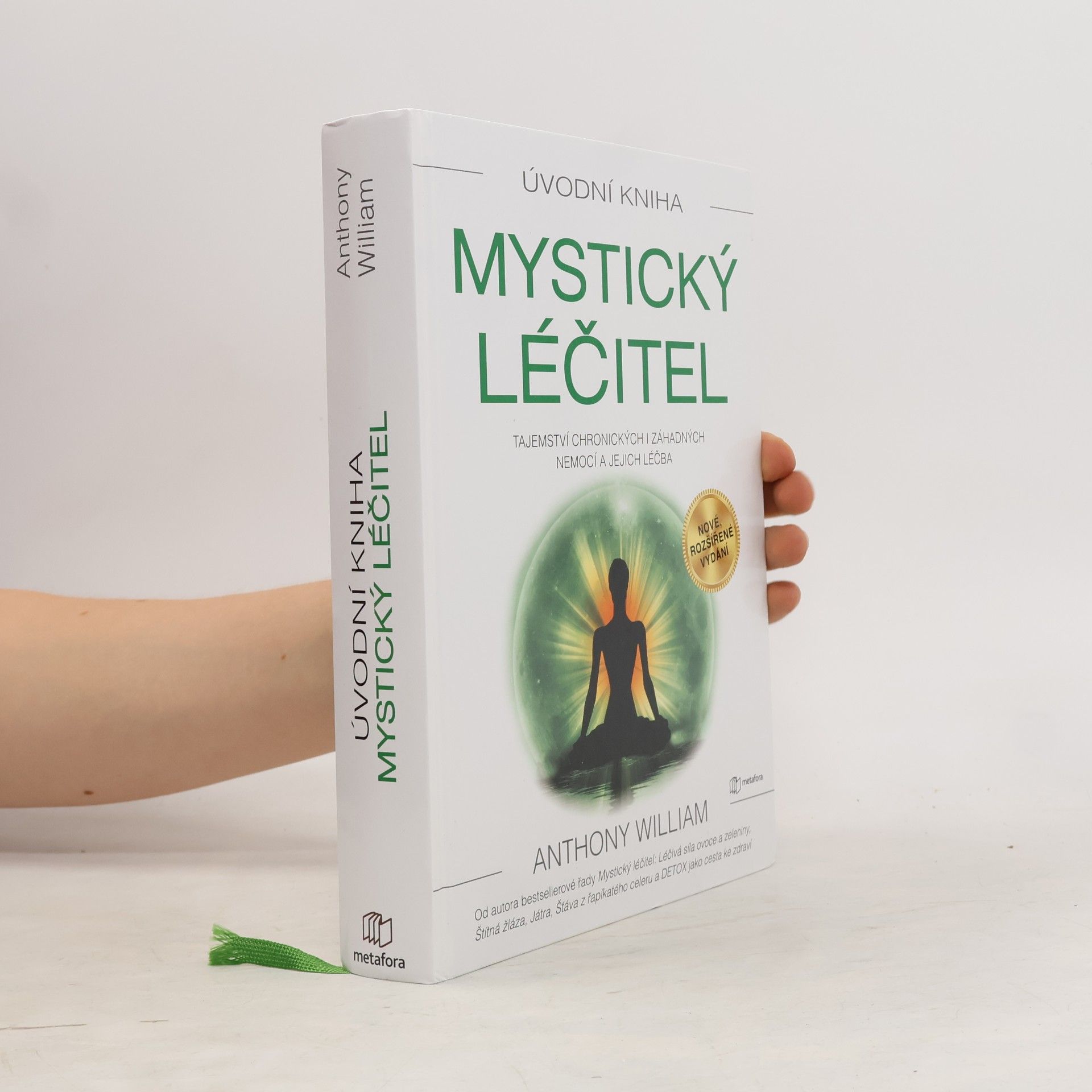 Anthony William Mystický léčitel
