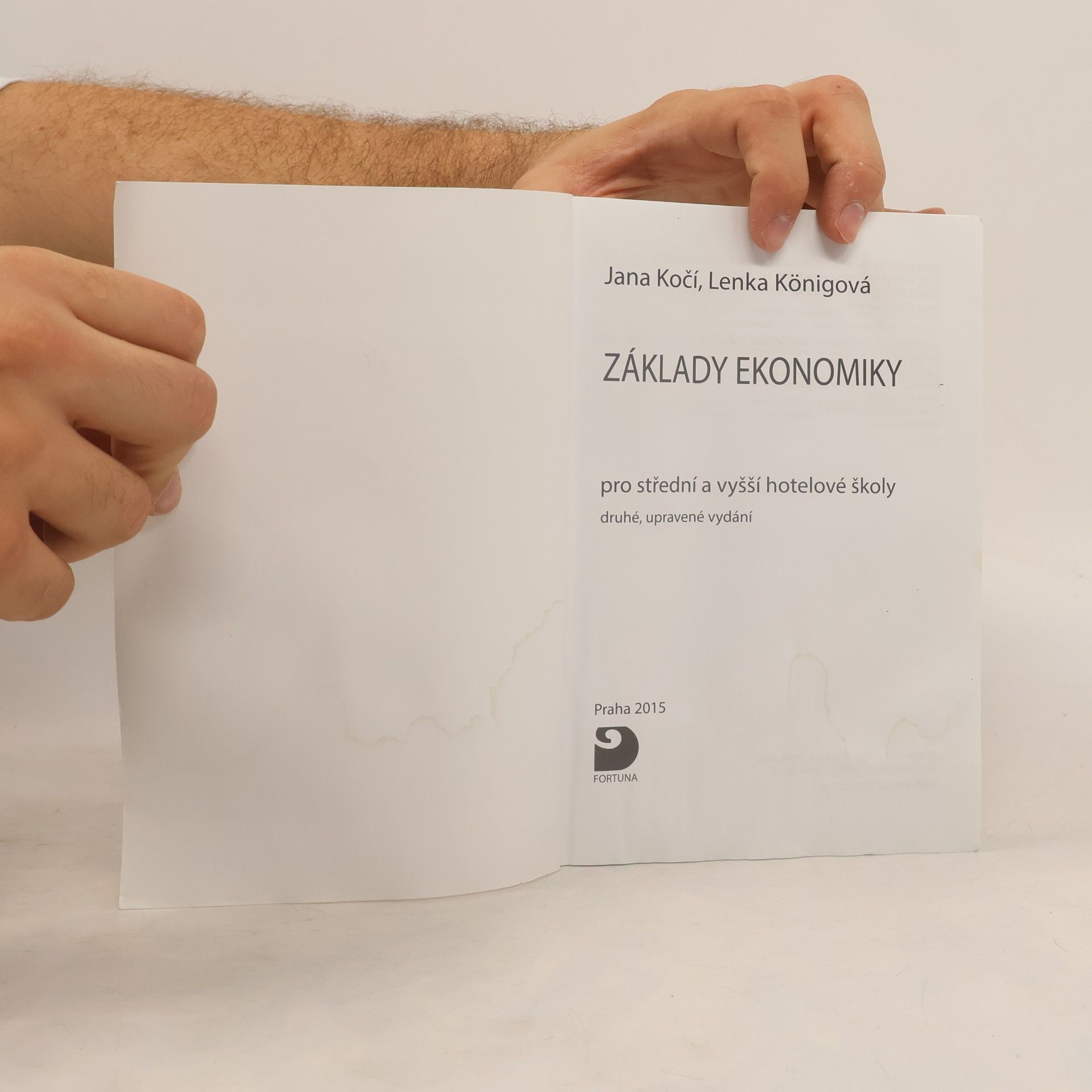 Jana Kočí Základy ekonomiky pro střední a vyšší hotelové školy
