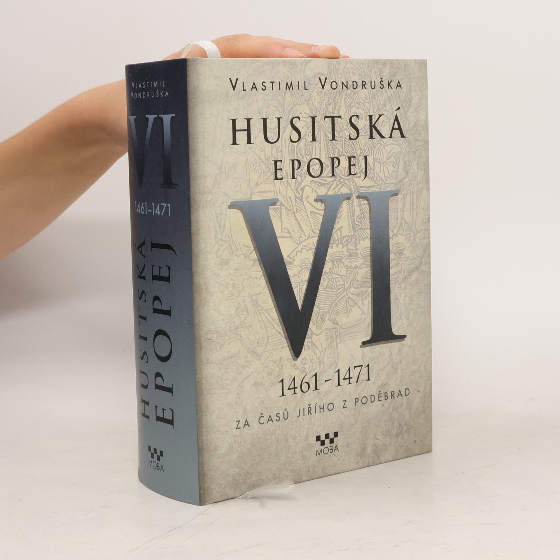 Vlastimil Vondruška Husitská epopej VI.
