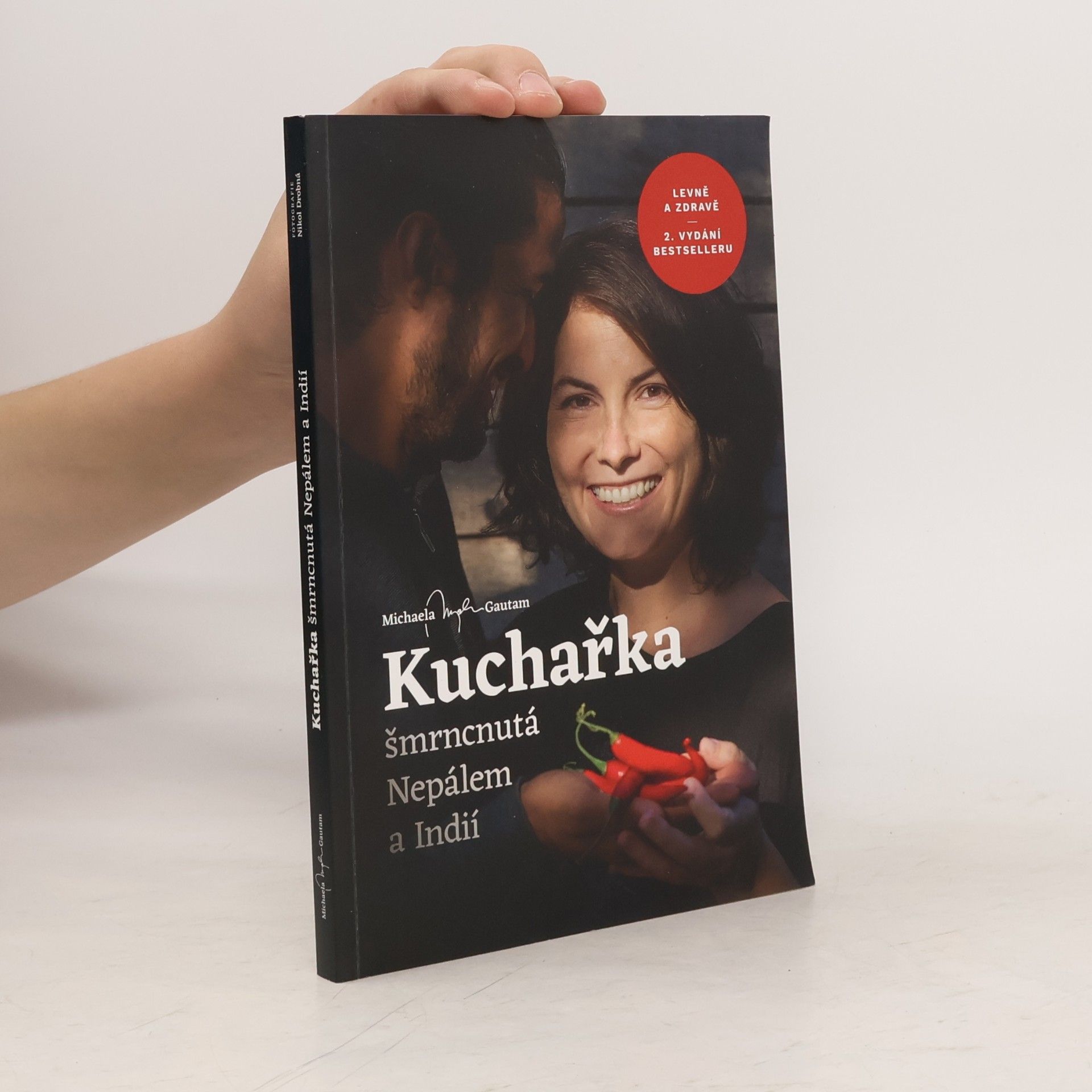 Michaela Gautam Kuchařka šmrncnutá Nepálem a Indií