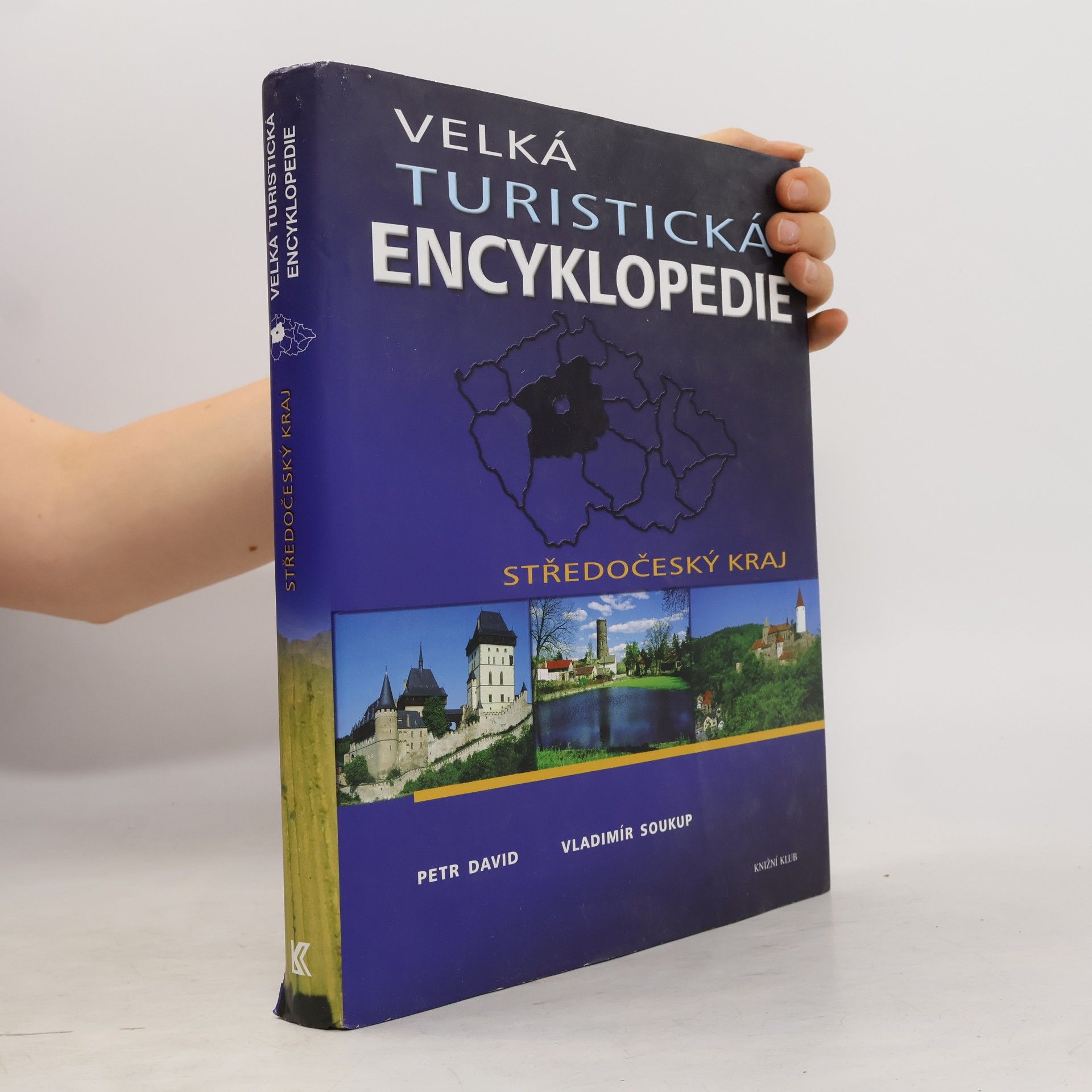 Petr David Velká turistická encyklopedie - Středočeský kraj