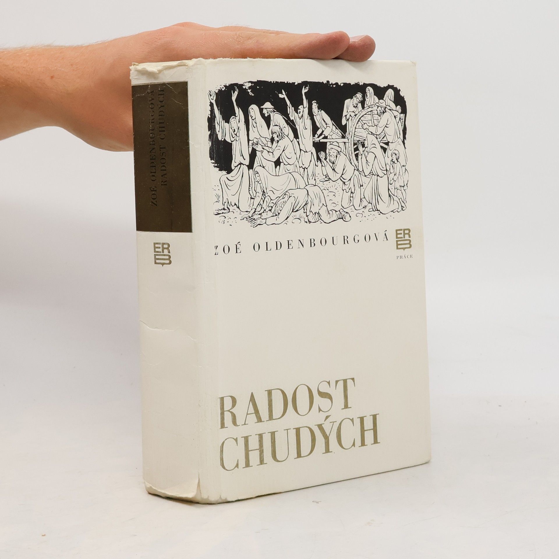 Zoé Oldenbourg Radost chudých