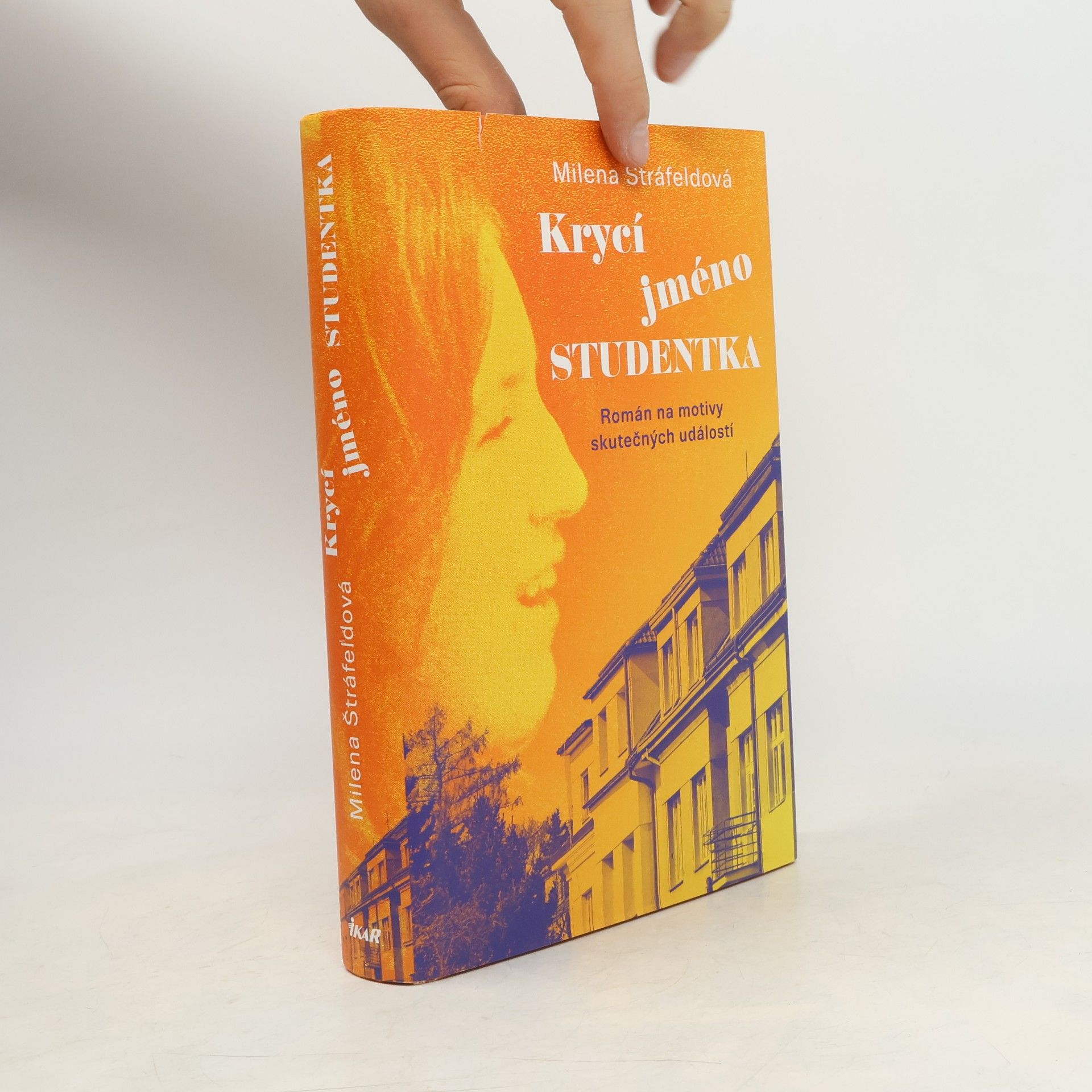 Milena Štráfeldová Krycí jméno Studentka