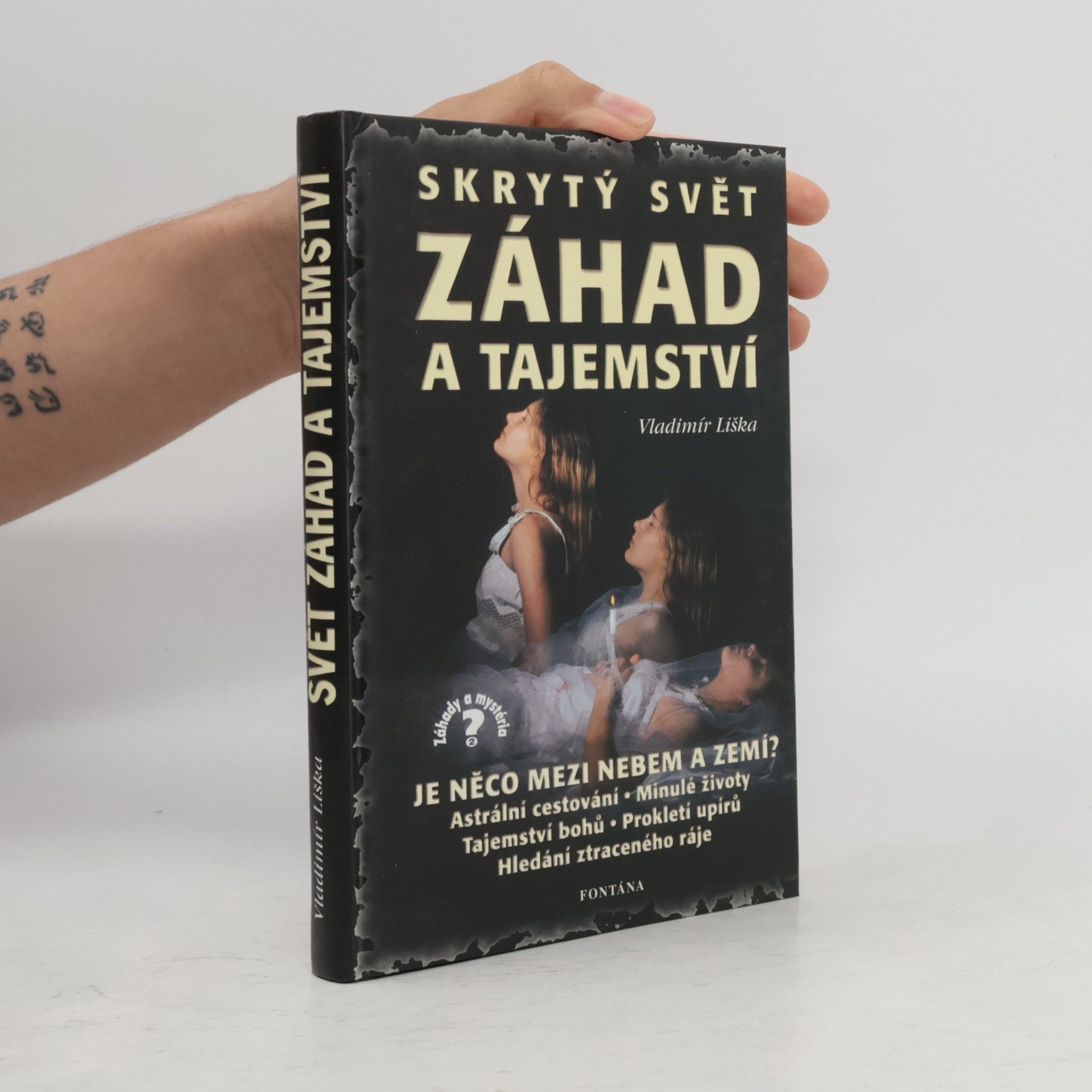 Vladimír Liška Skrytý svět záhad a tajemství