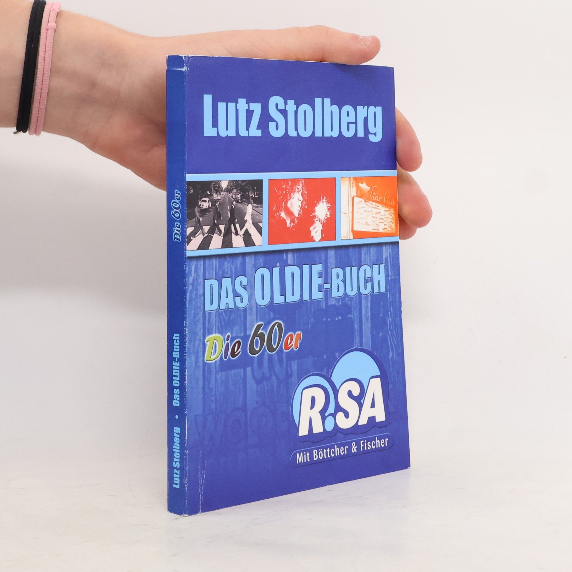Lutz Stolberg Das Oldie-Buch