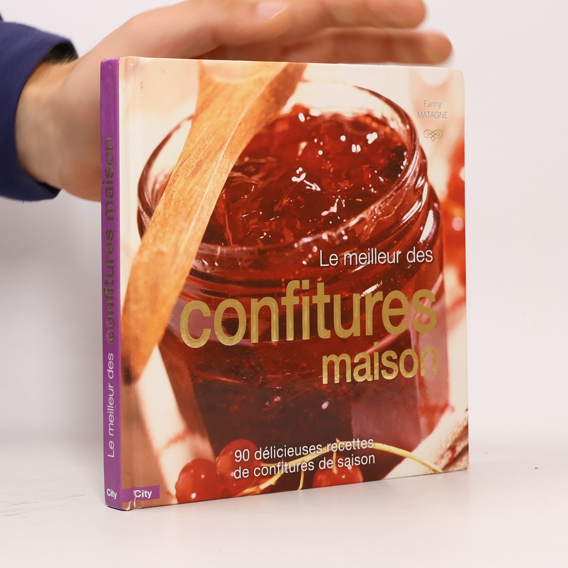 Fanny Matagne Le meilleur des confitures maison