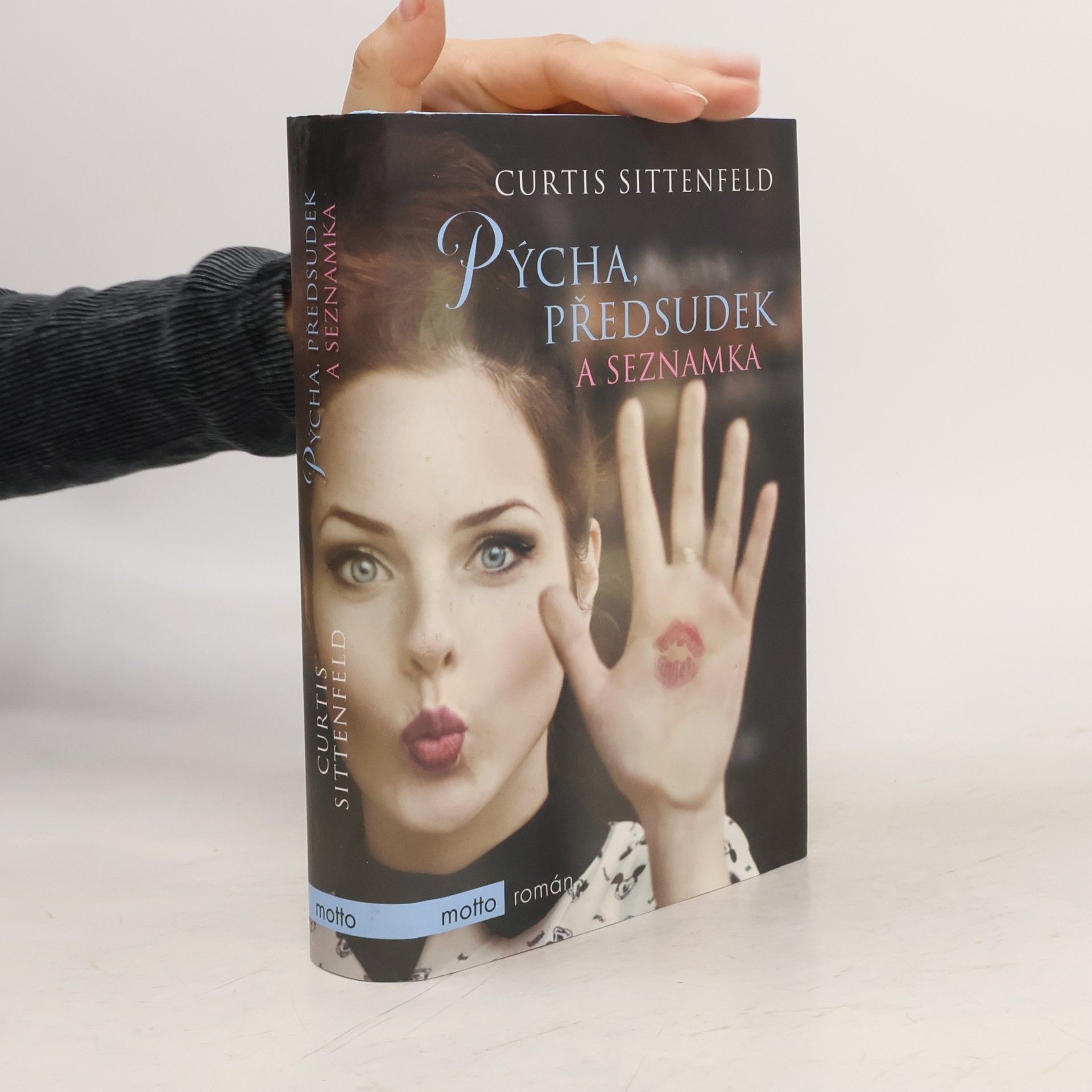 Curtis Sittenfeld Pýcha, předsudek a seznamka