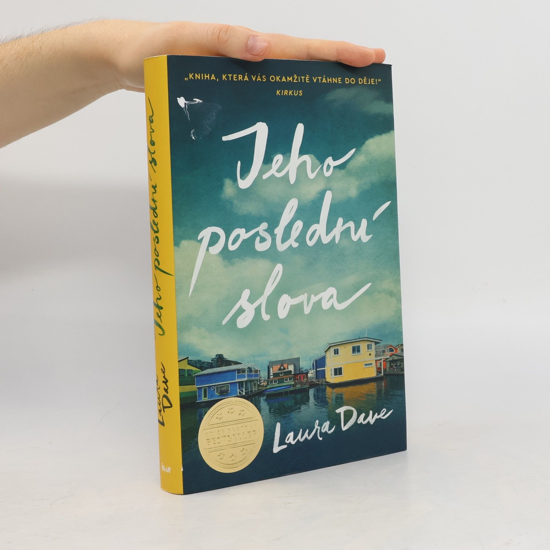 Laura Dave Jeho poslední slova