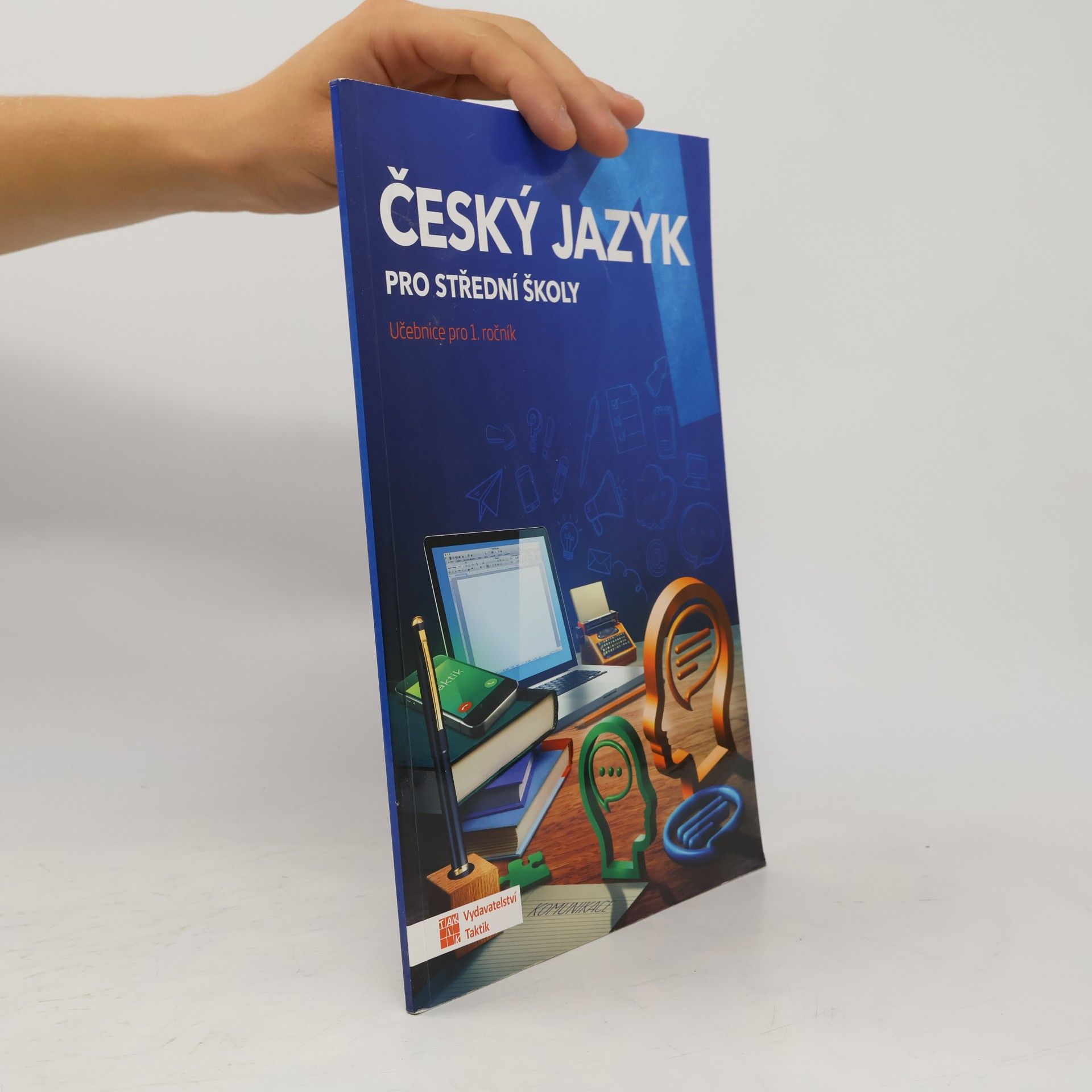 Český jazyk pro střední školy. Učebnice pro 1. ročník