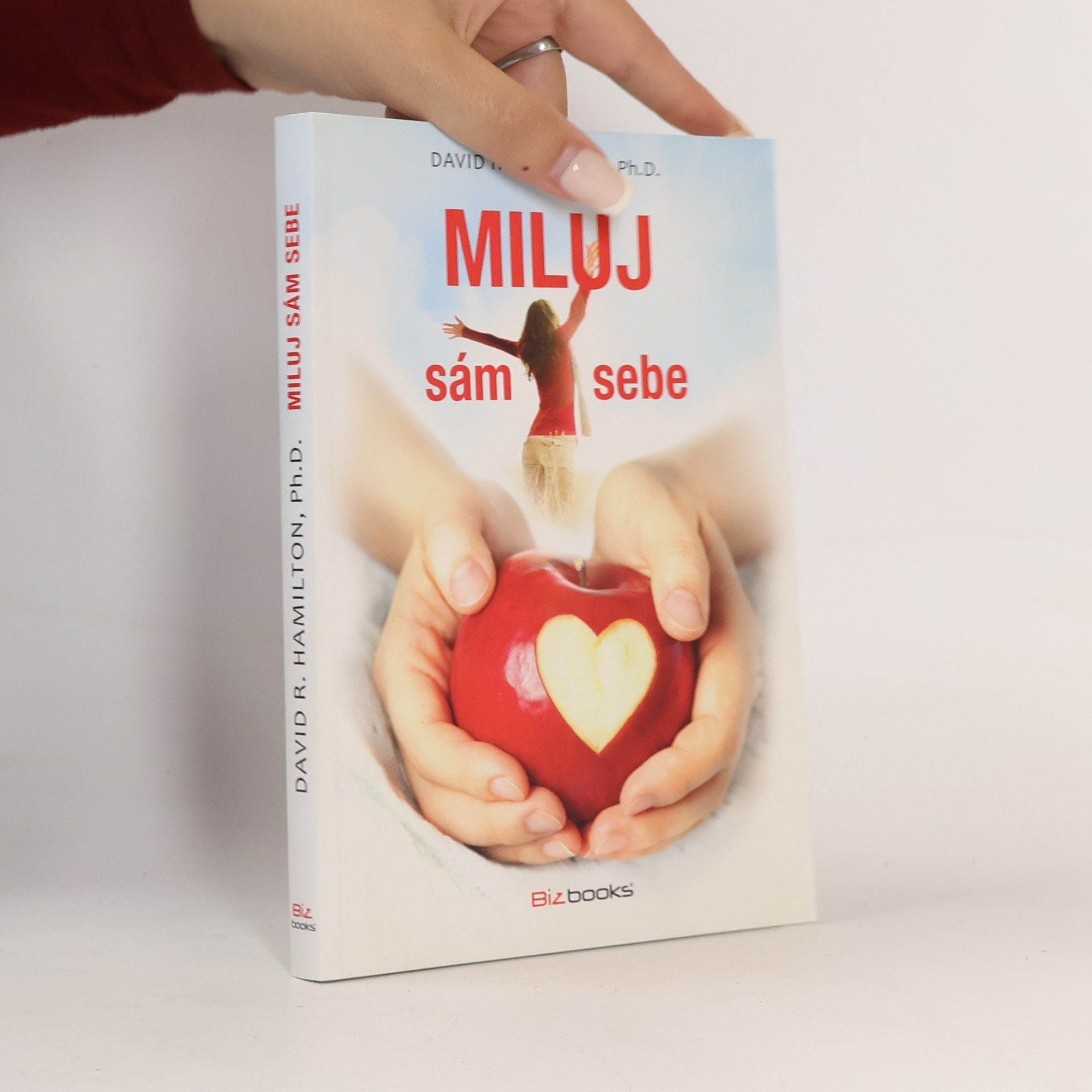 Vladislav Mikmek Miluj sám sebe. Umění sebelásky