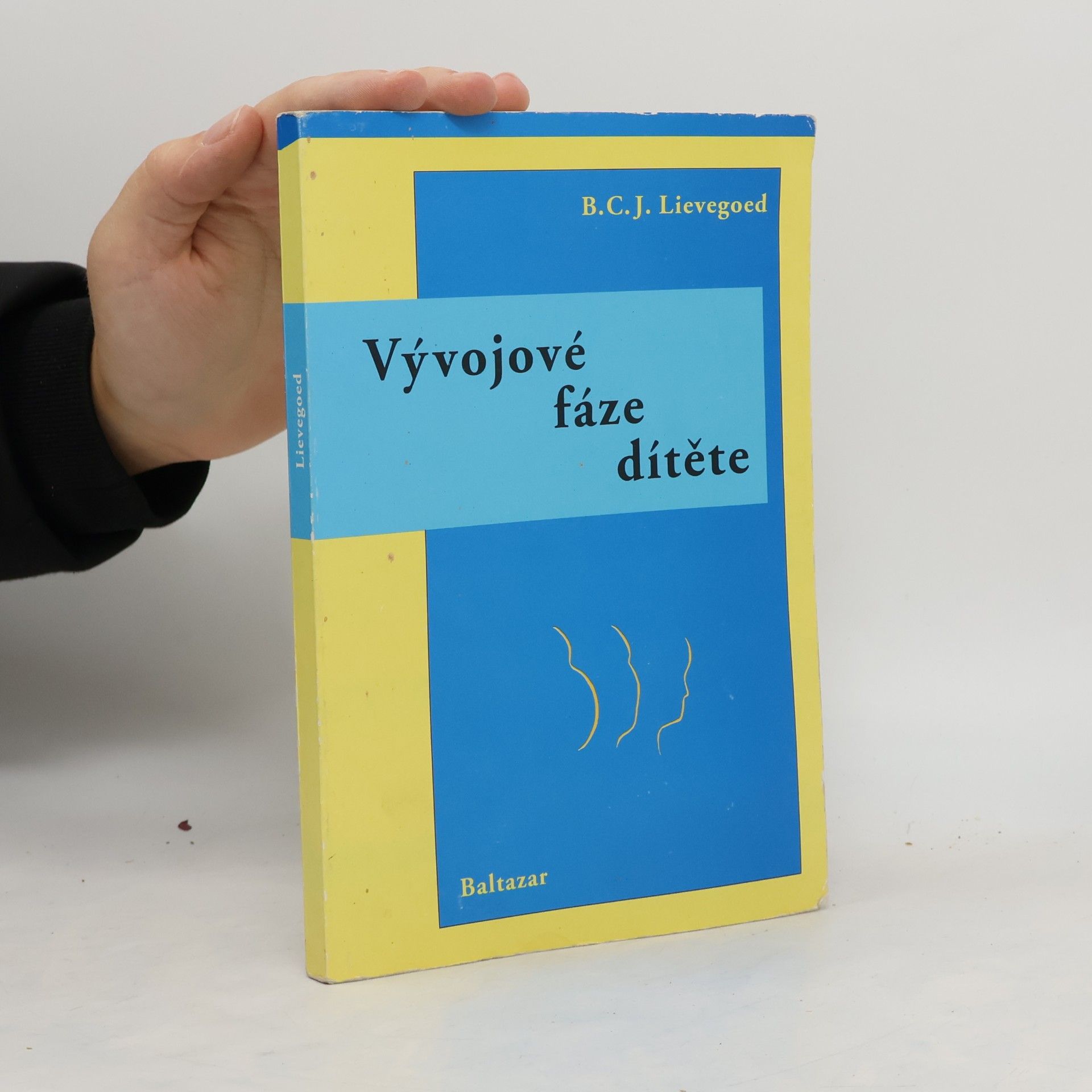 Bernardus Cornelis Johannes Lievegoed Vývojové fáze dítěte