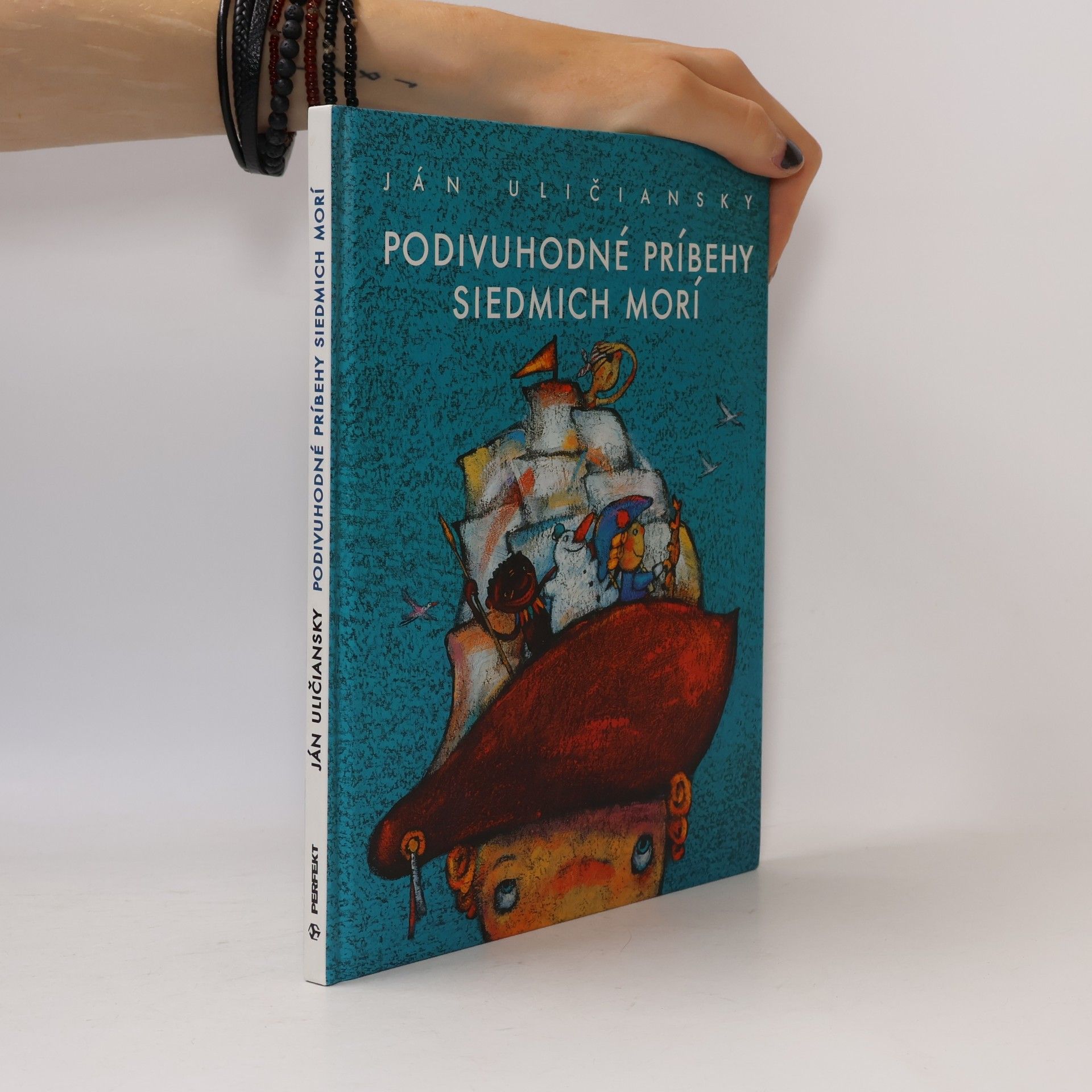 Ján Uličiansky Podivuhodné príbehy siedmych morí