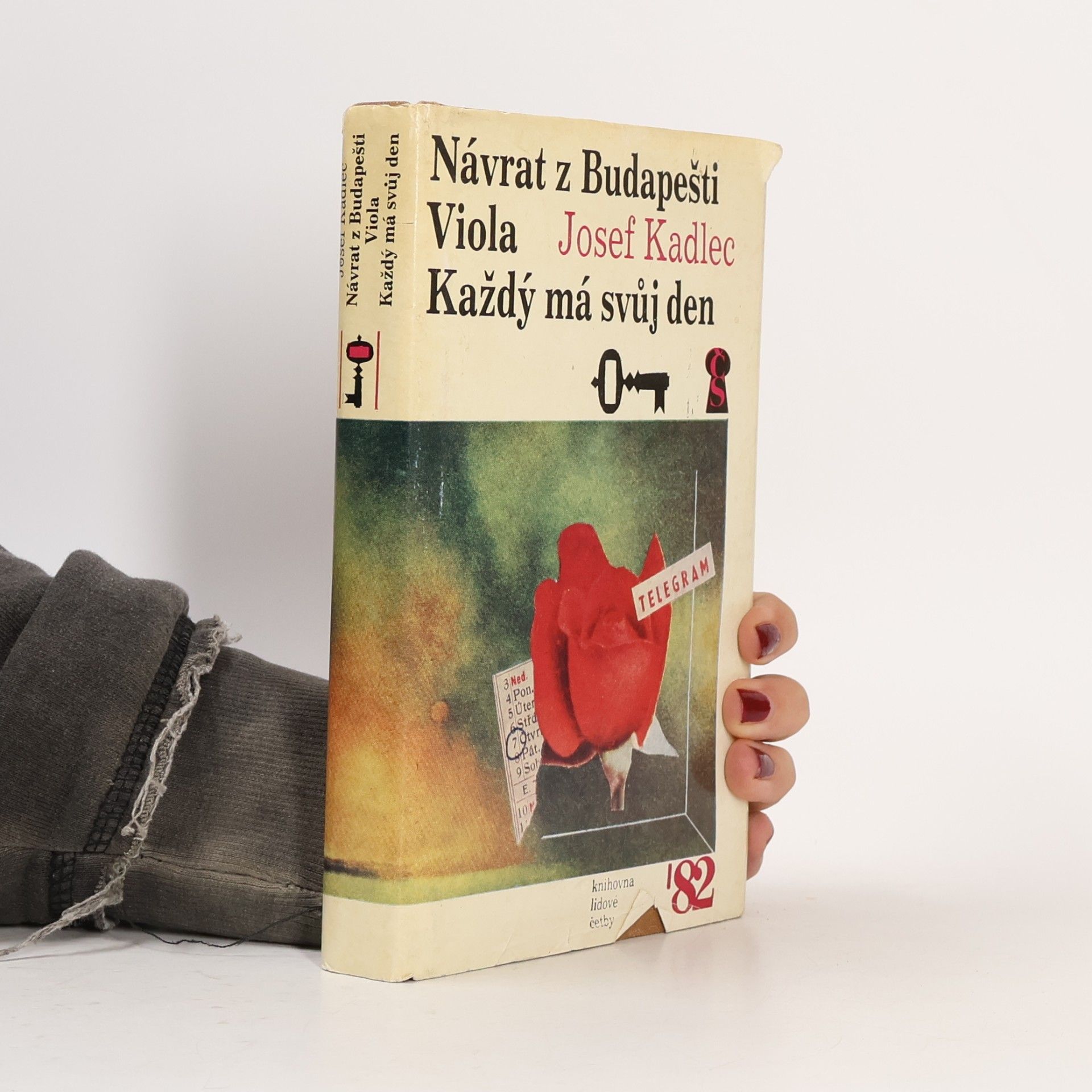 Josef Kadlec Návrat z Budapešti. Viola. Každý má svůj den