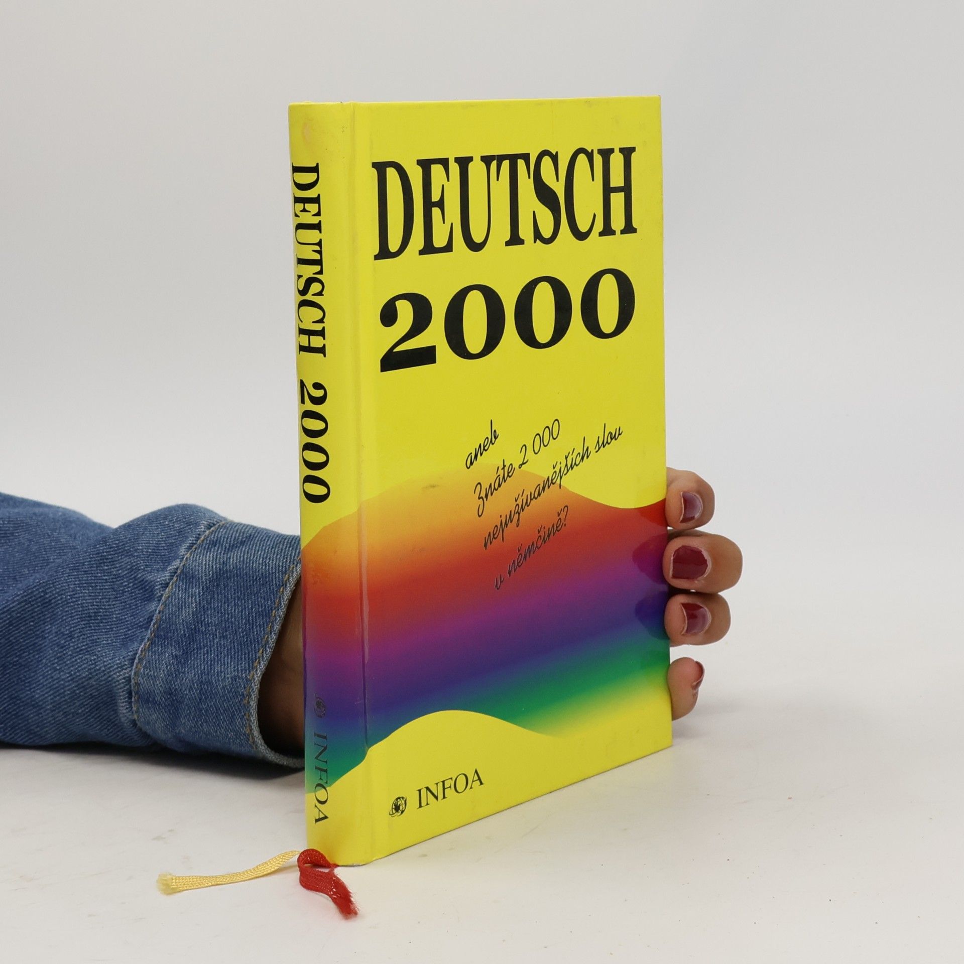 Rudolf Uvíra Deutsch 2000, aneb, Znáte 2000 nejužívanějších slov v němčině?