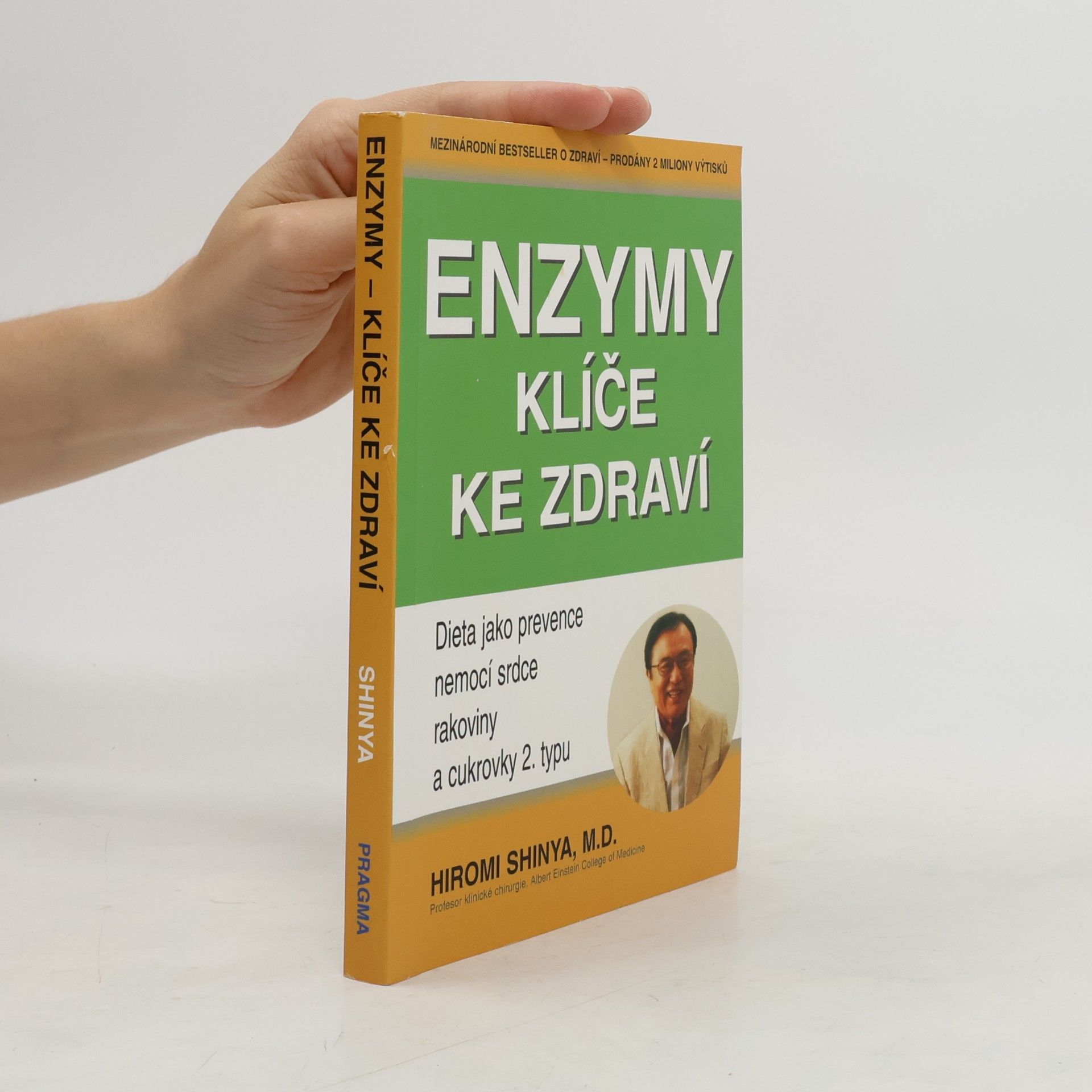 Hiromi Shinya Enzymy - klíče ke zdraví