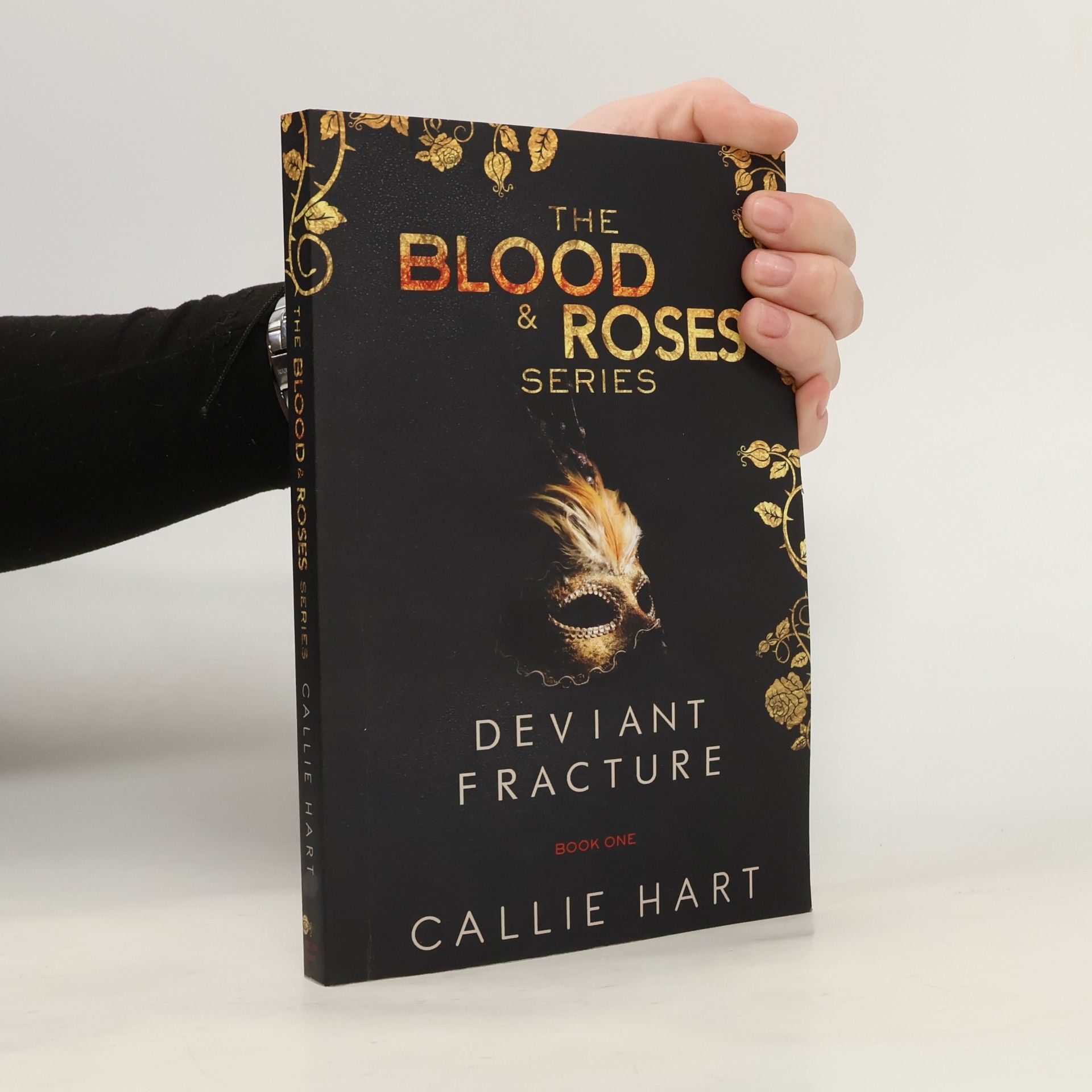 Callie Hart The Blood & Roses Series - 1: Deviant & Fracture