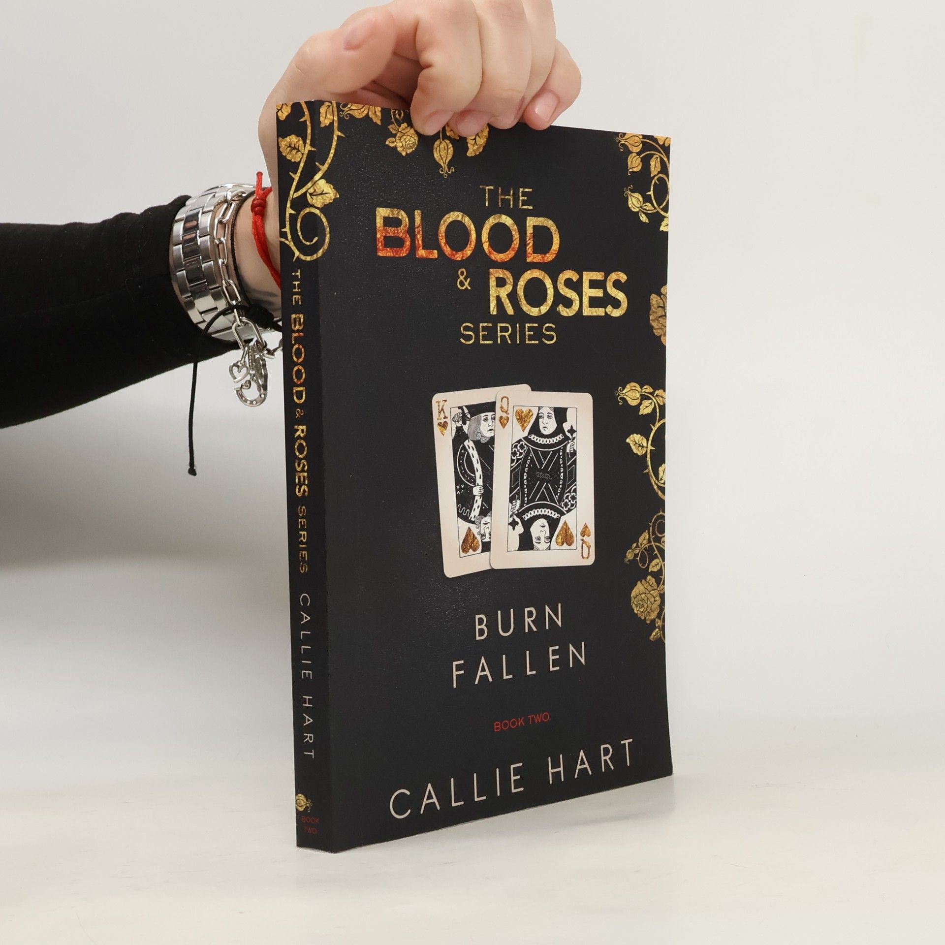Callie Hart The Blood & Roses Series - 2: Burn & Fallen
