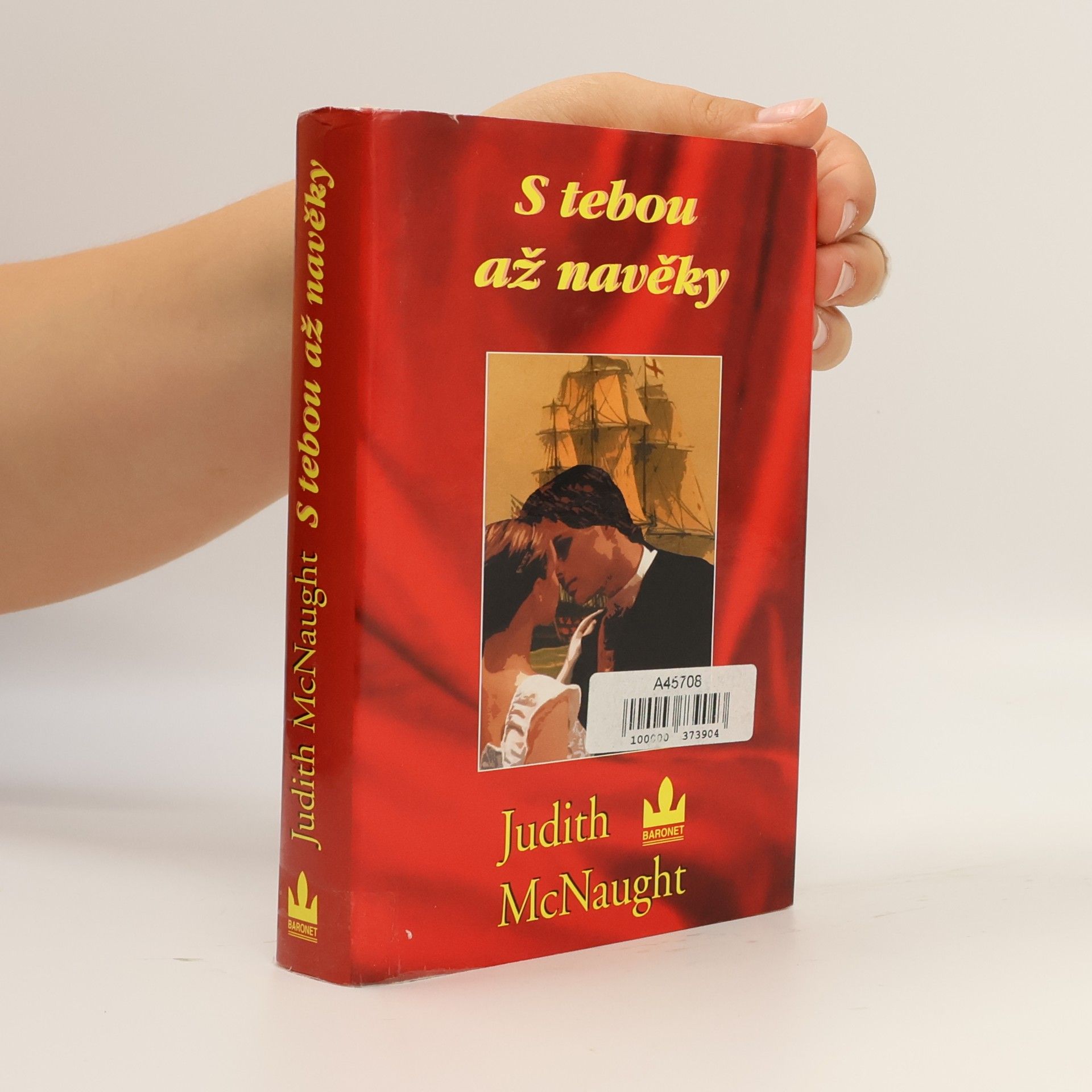 Judith McNaught S tebou až navěky