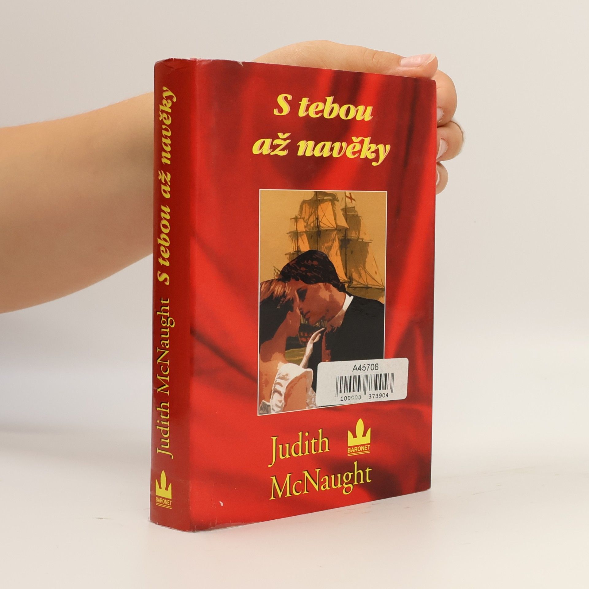 Judith McNaught S tebou až navěky