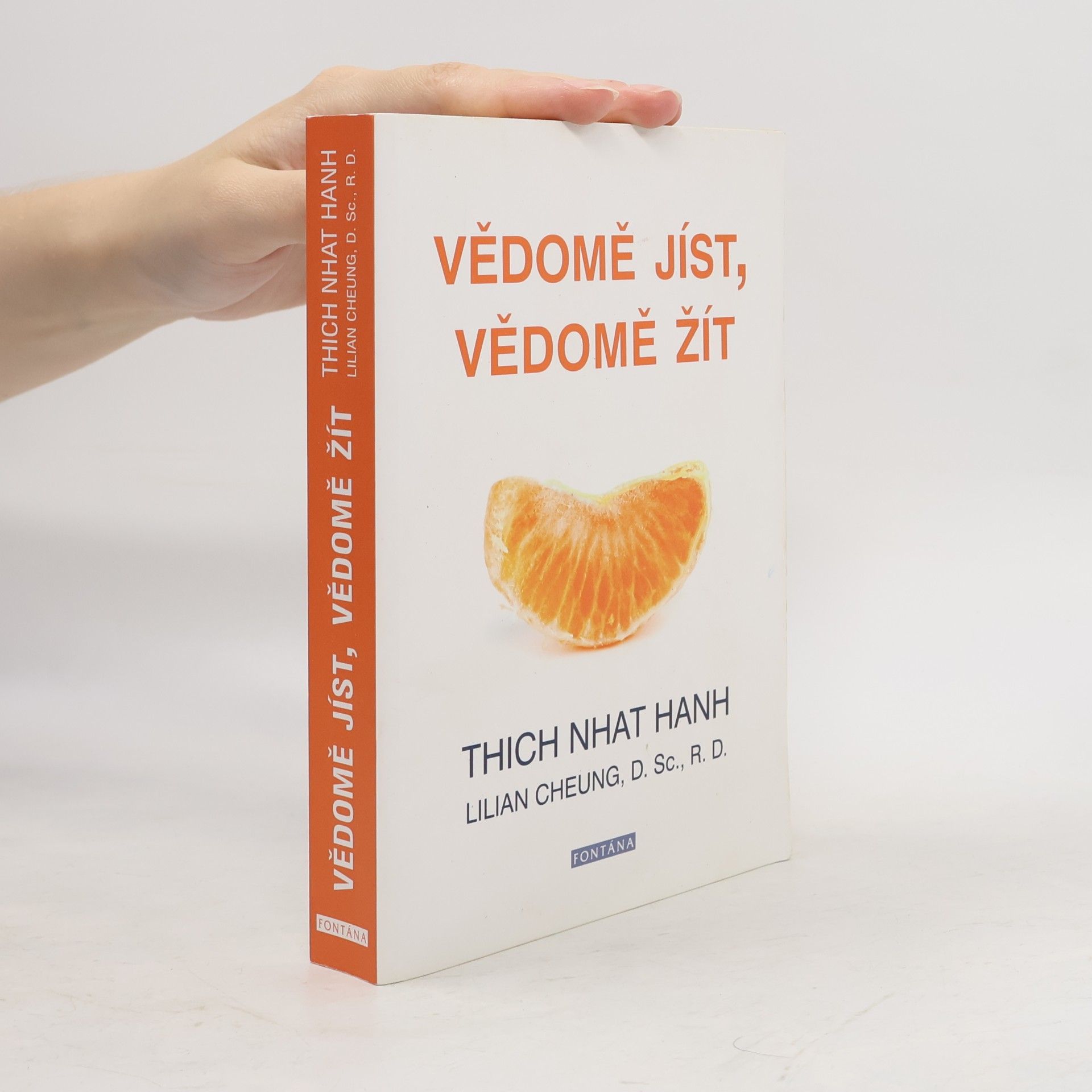 Hạnh Nhat Vědomě jíst, vědomě žít
