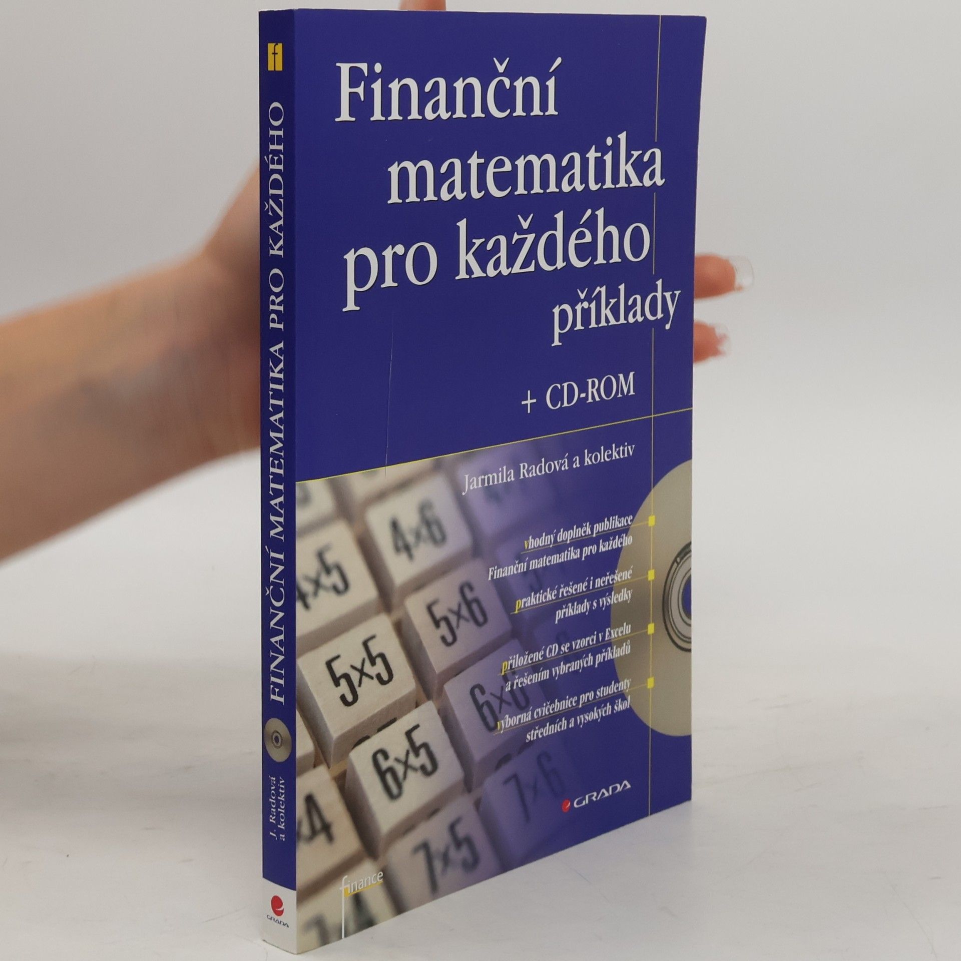 Jarmila Radová Finanční matematika pro každého. Příklady