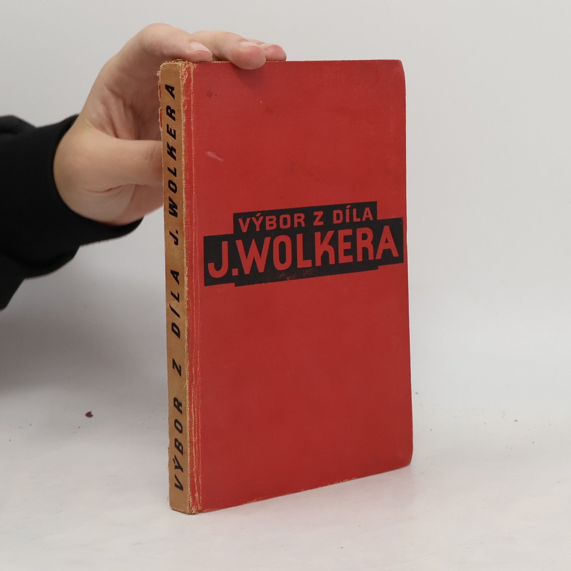 Jiří Wolker Výbor z díla Jiřího Wolkra