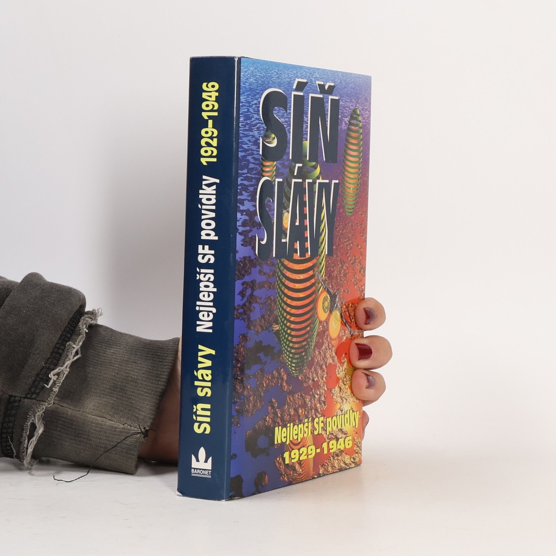 Robert Silverberg Síň slávy: Nejlepší SF povídky všech dob 1929-1946