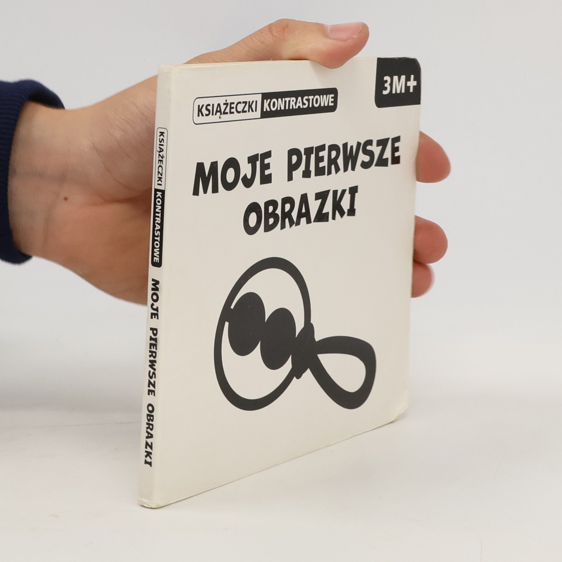 Praca Zbiorowa Książeczki Kontrastowe: Moje pierwsze obrazki