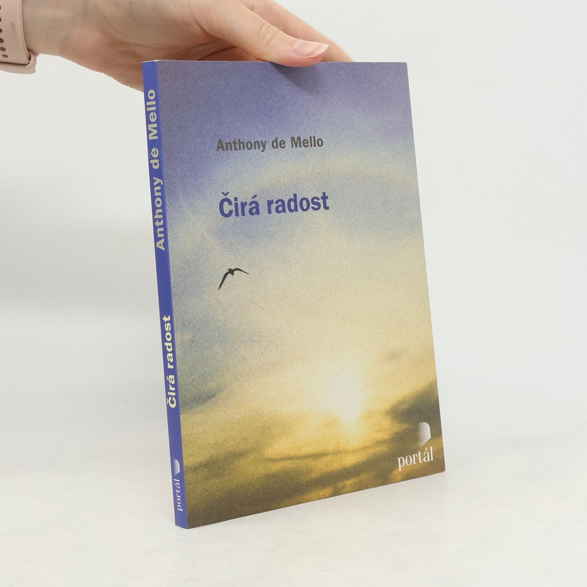 Anthony de Mello Čirá radost