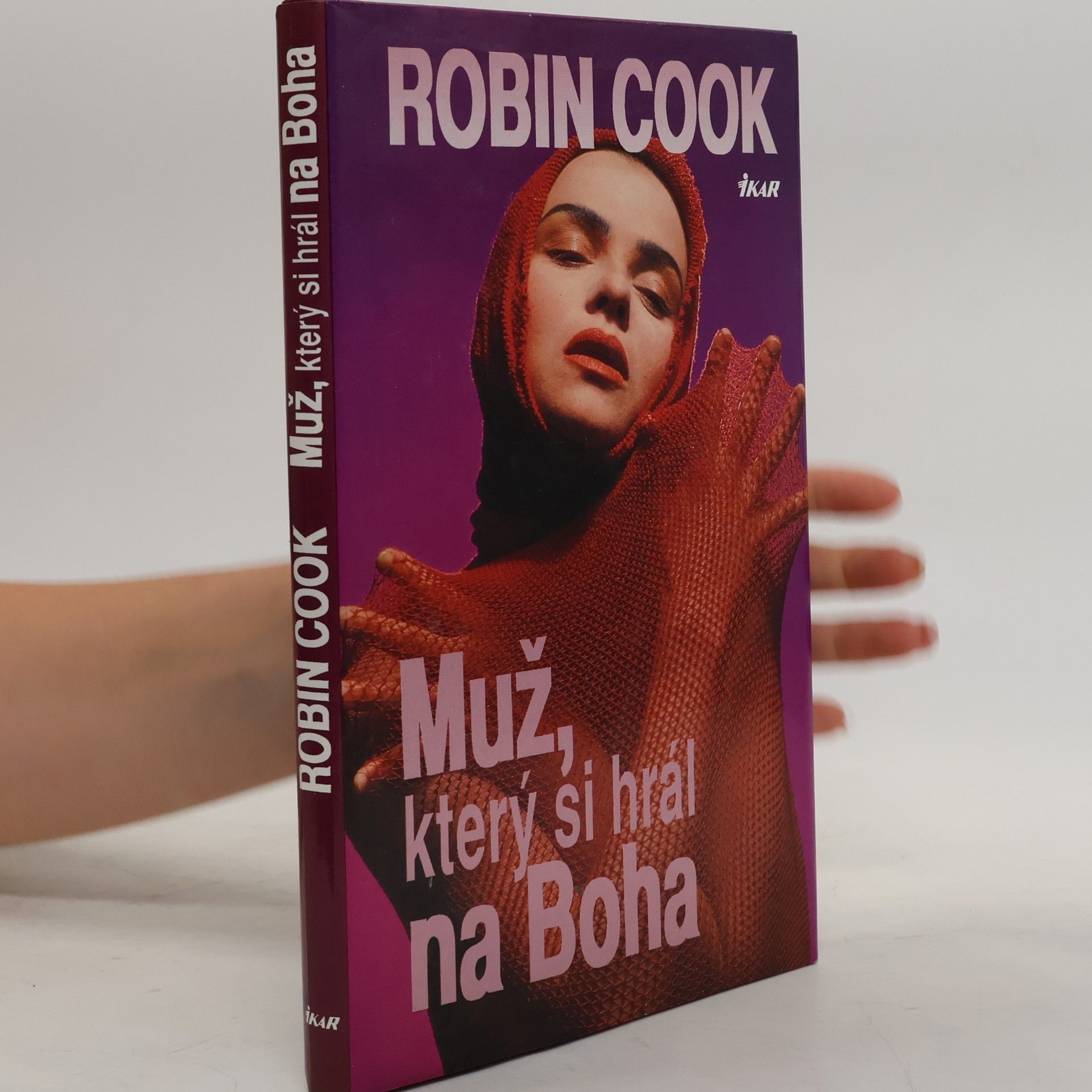 Robin Cook Muž, který si hrál na Boha
