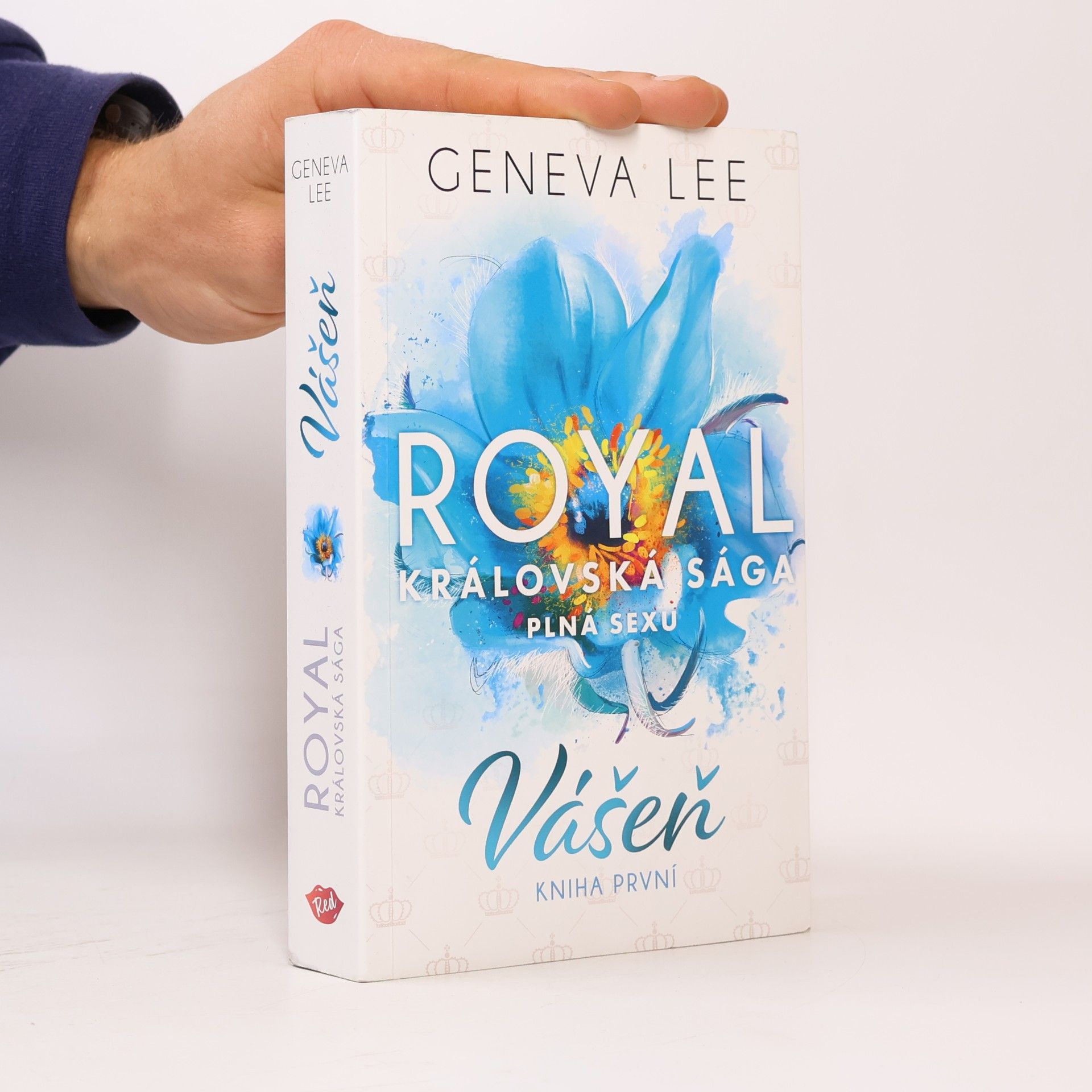 Geneva Lee Vášeň. Královská sága plná sexu