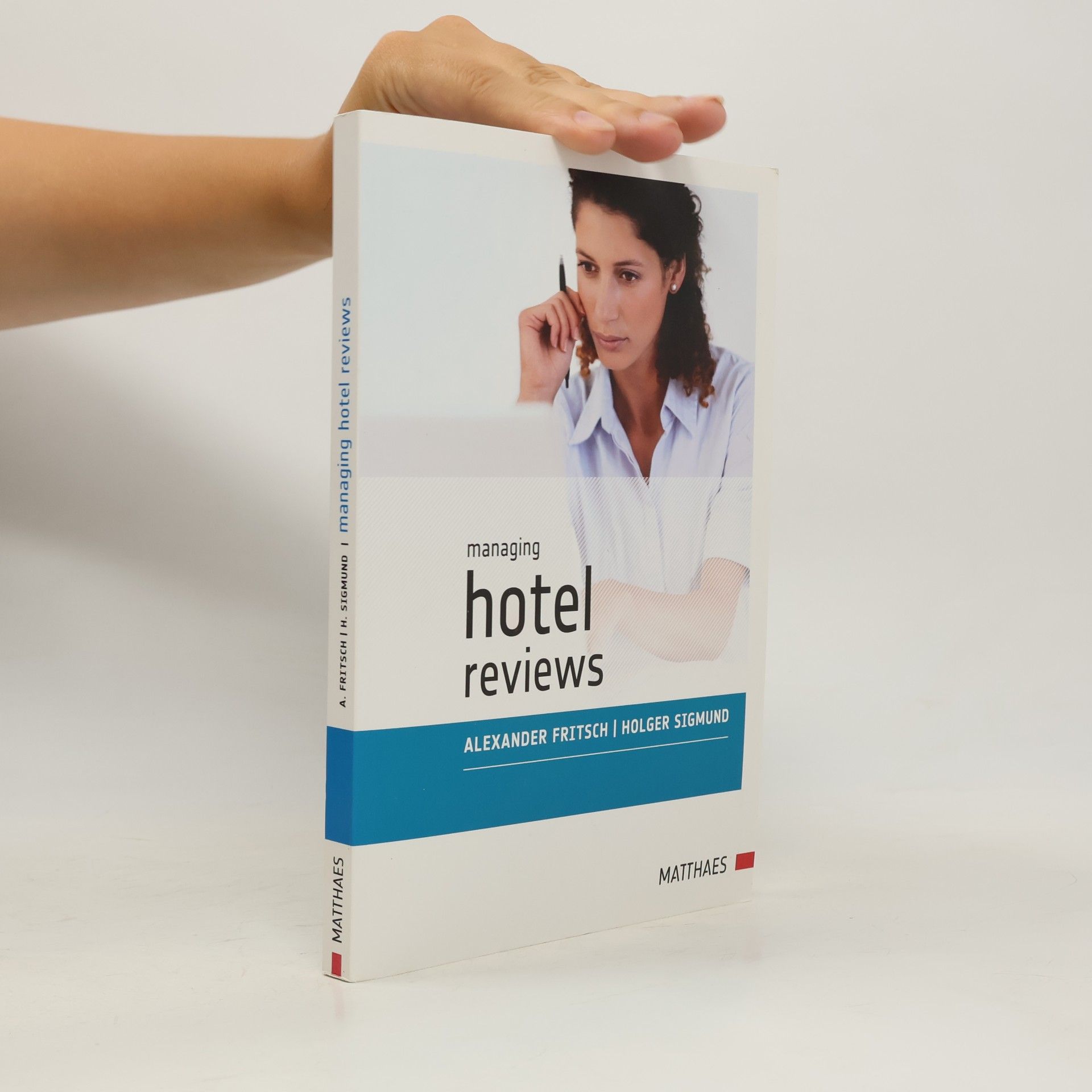 Alexander Fritsch Managing Hotel Reviews