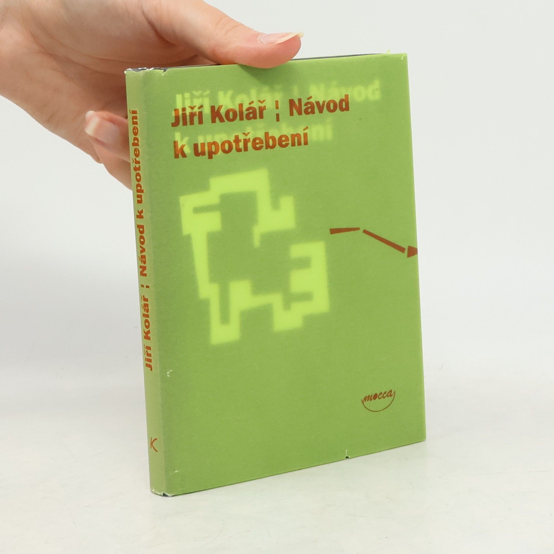 Jiří Kolář Návod k upotřebení