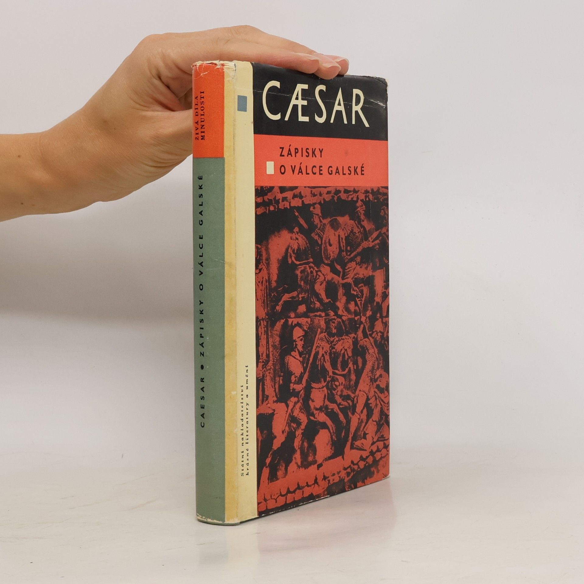 Gaius Iulius Caesar Zápisky o válce galské
