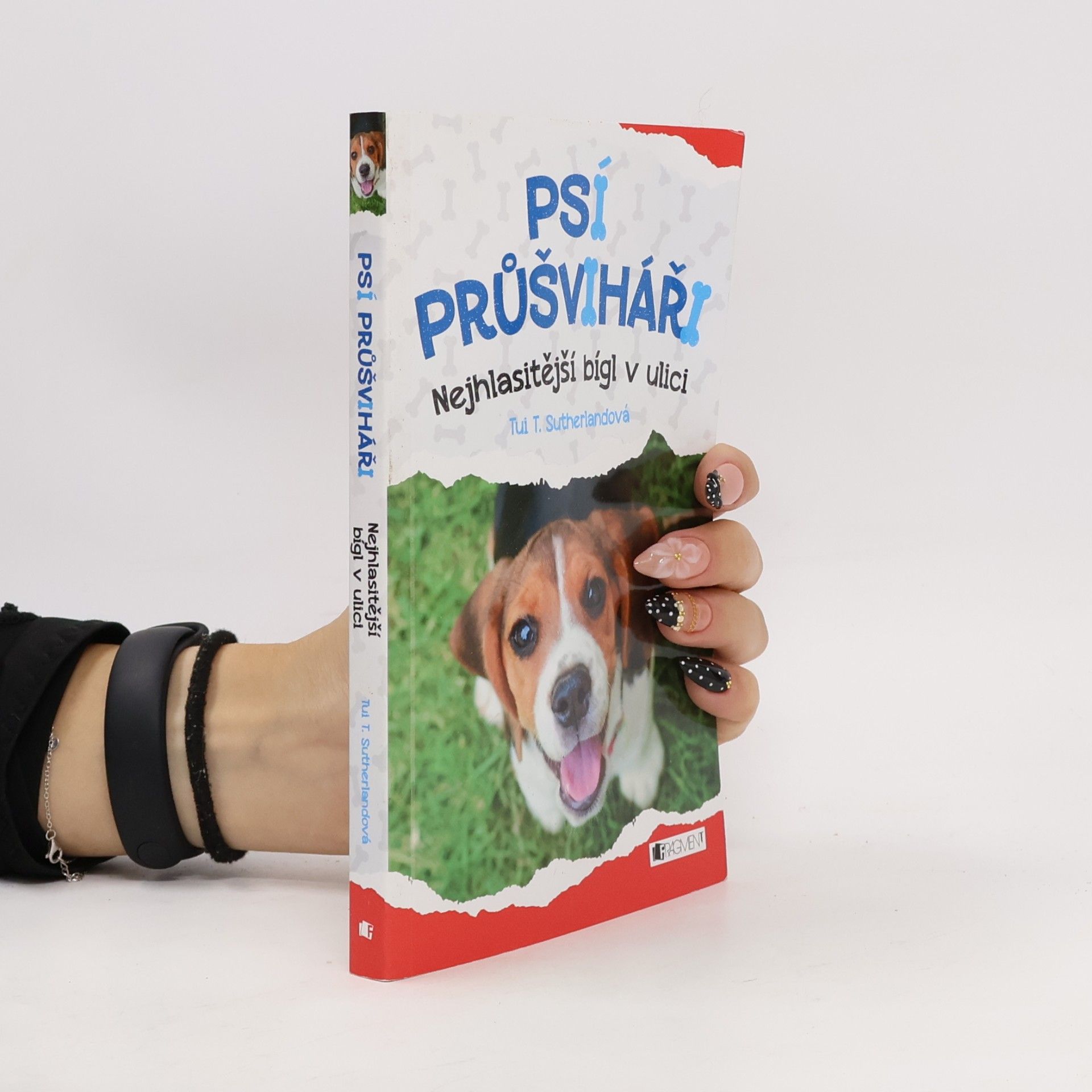 Tui Sutherland Psí průšviháři – Nejhlasitější bígl z ulice