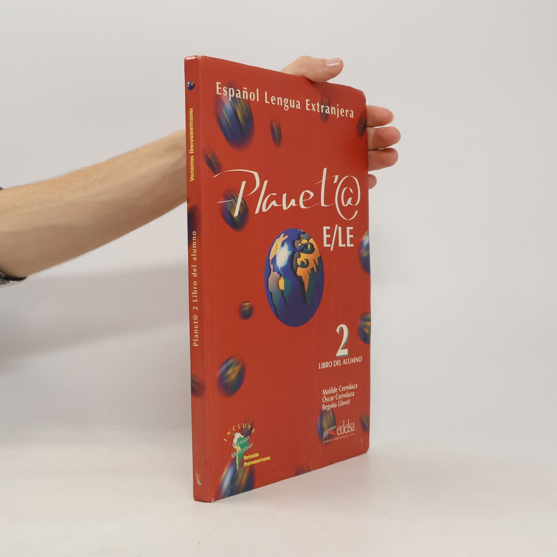 Autores varios Planeta 2: libro del alumno