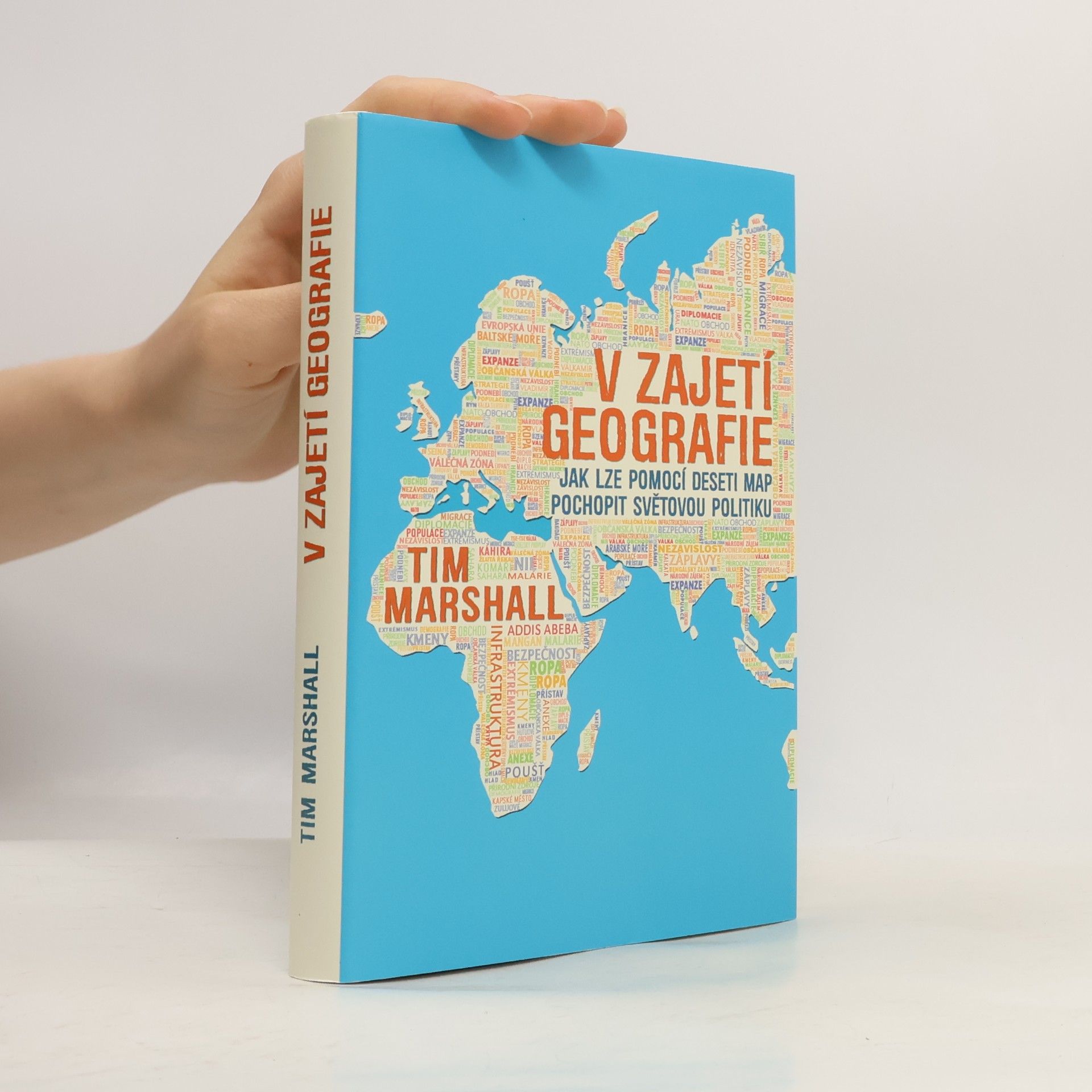 Tim Marshall V zajetí geografie