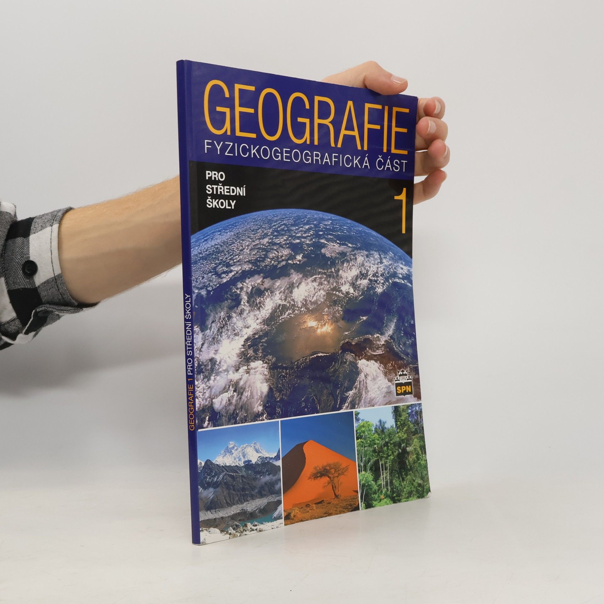 Jaromír Demek Geografie 1 pro střední školy. Fyzickogeografická část