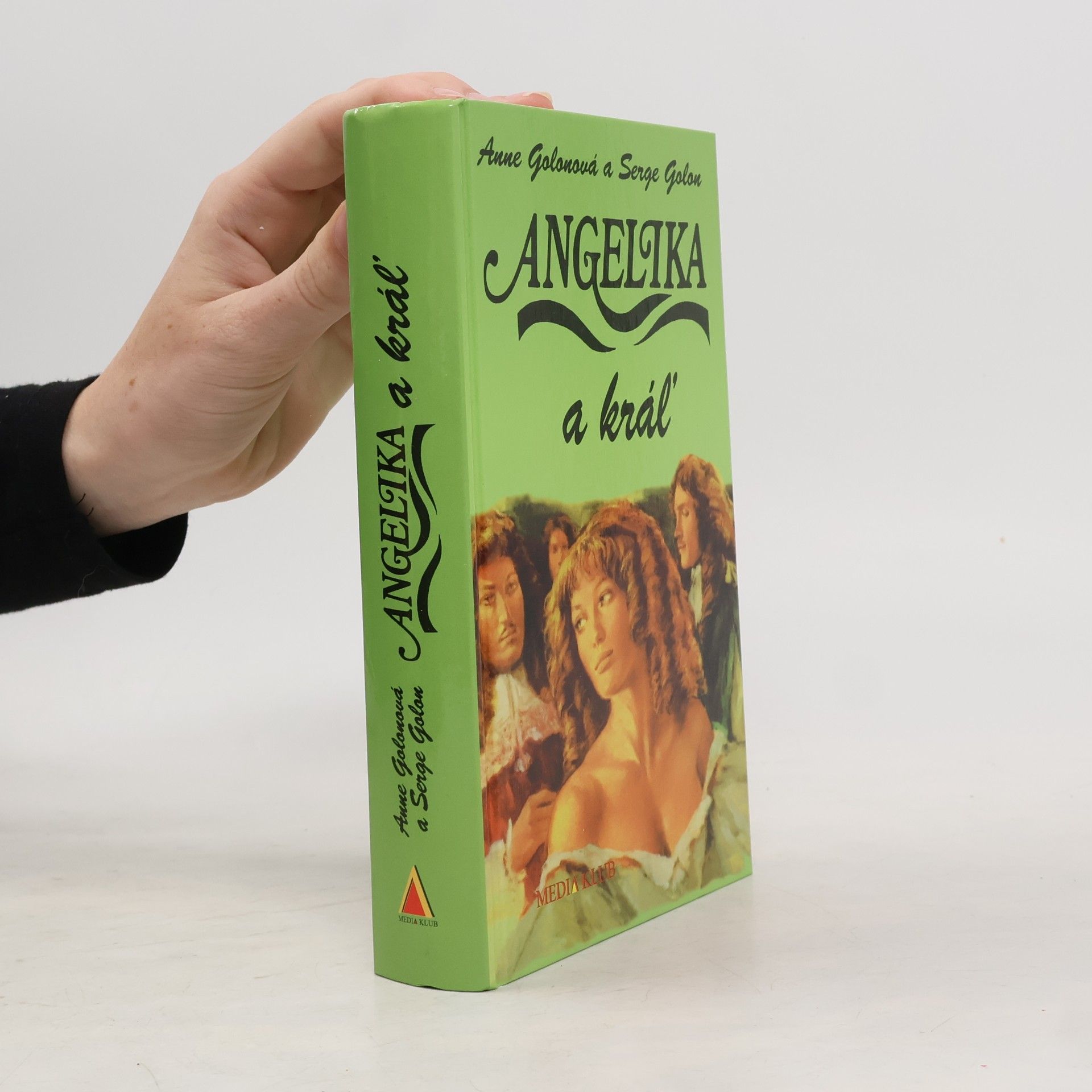 Anne Golon Angelika a kráľ