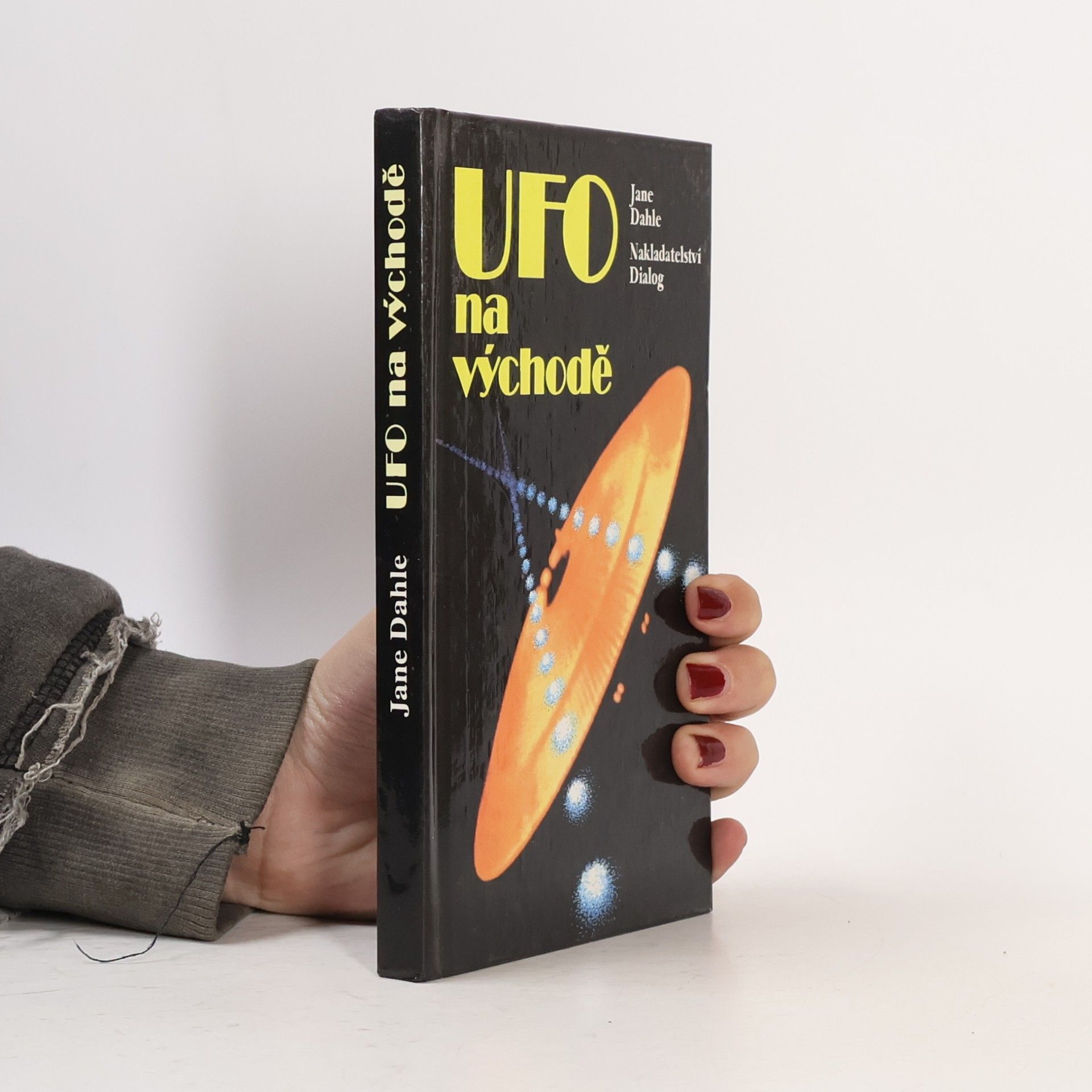 Jane Dahle UFO na východě