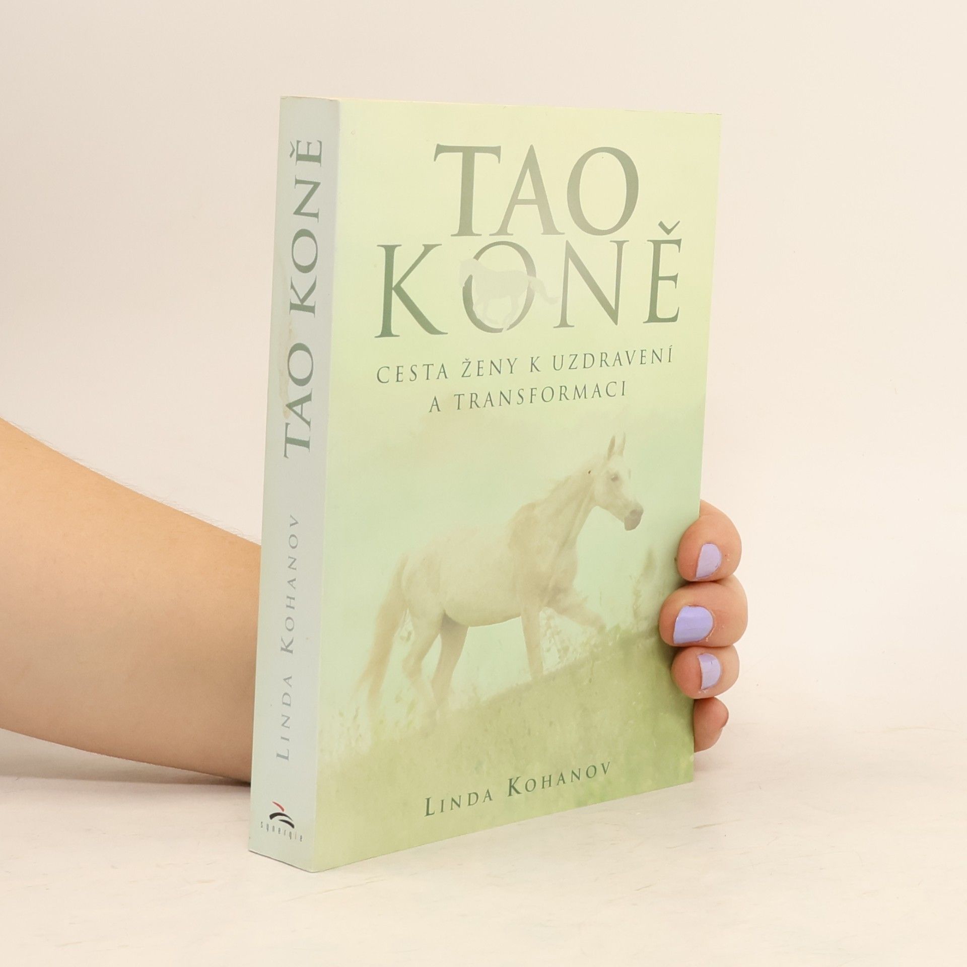 Linda Kohanov Tao koně