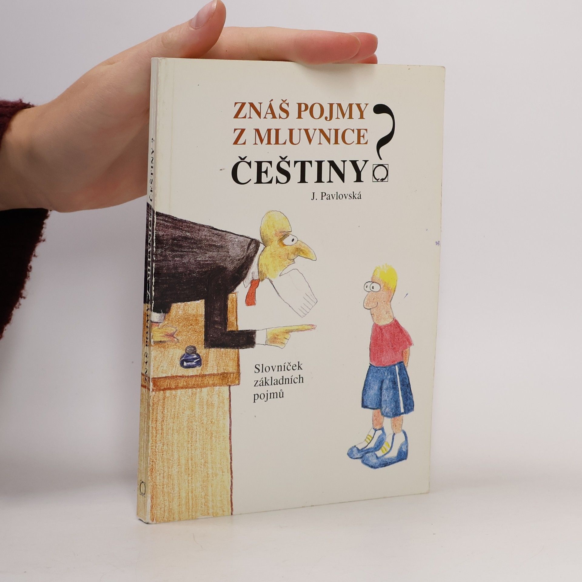 Jana Pavlovská Znáš pojmy z mluvnice češtiny?