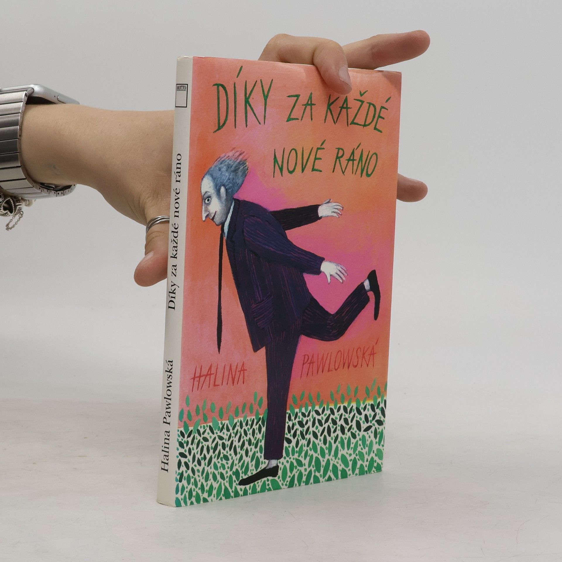 Halina Pawlowská Díky za každé nové ráno