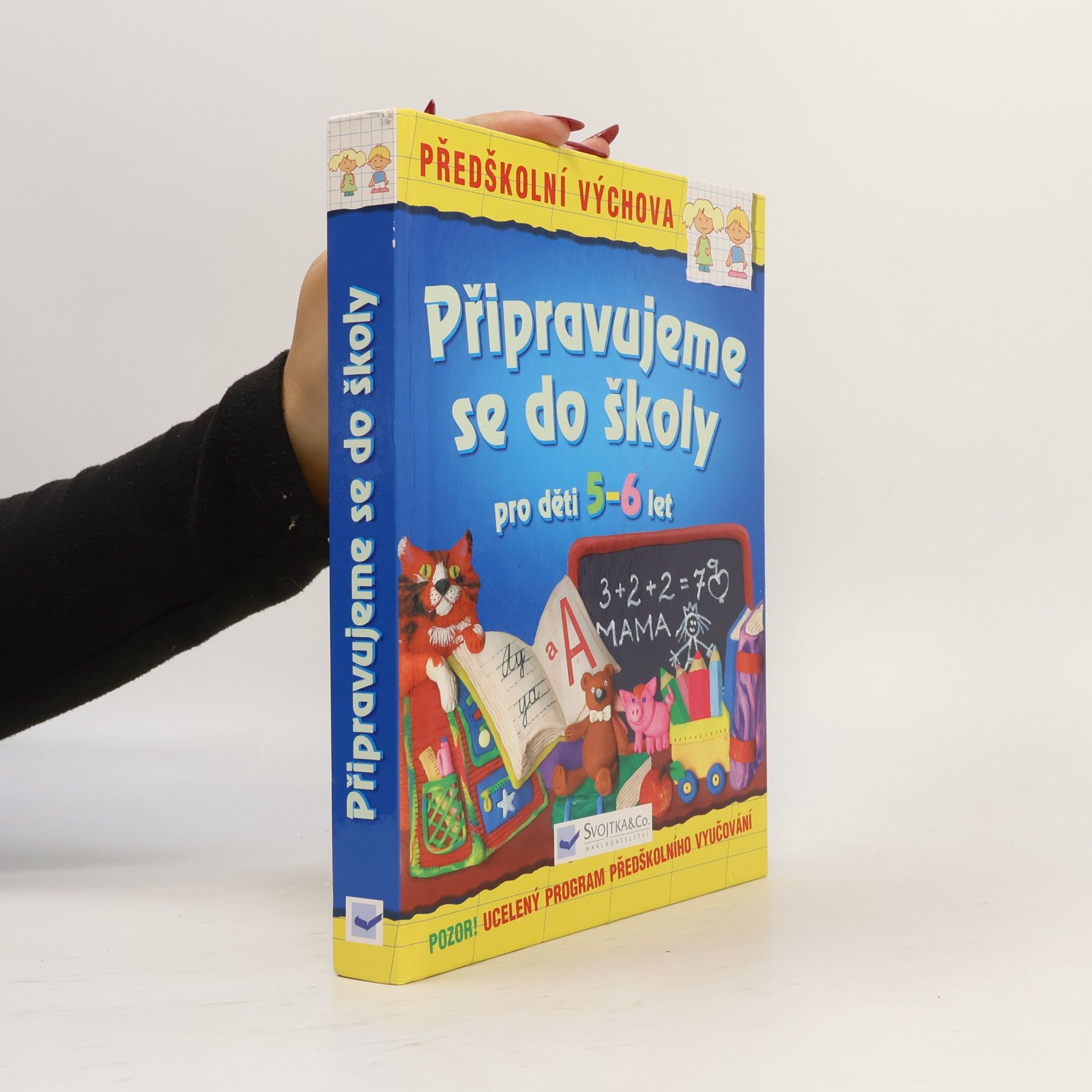 Autores varios Připravujeme se do školy : pro děti 5-6 let