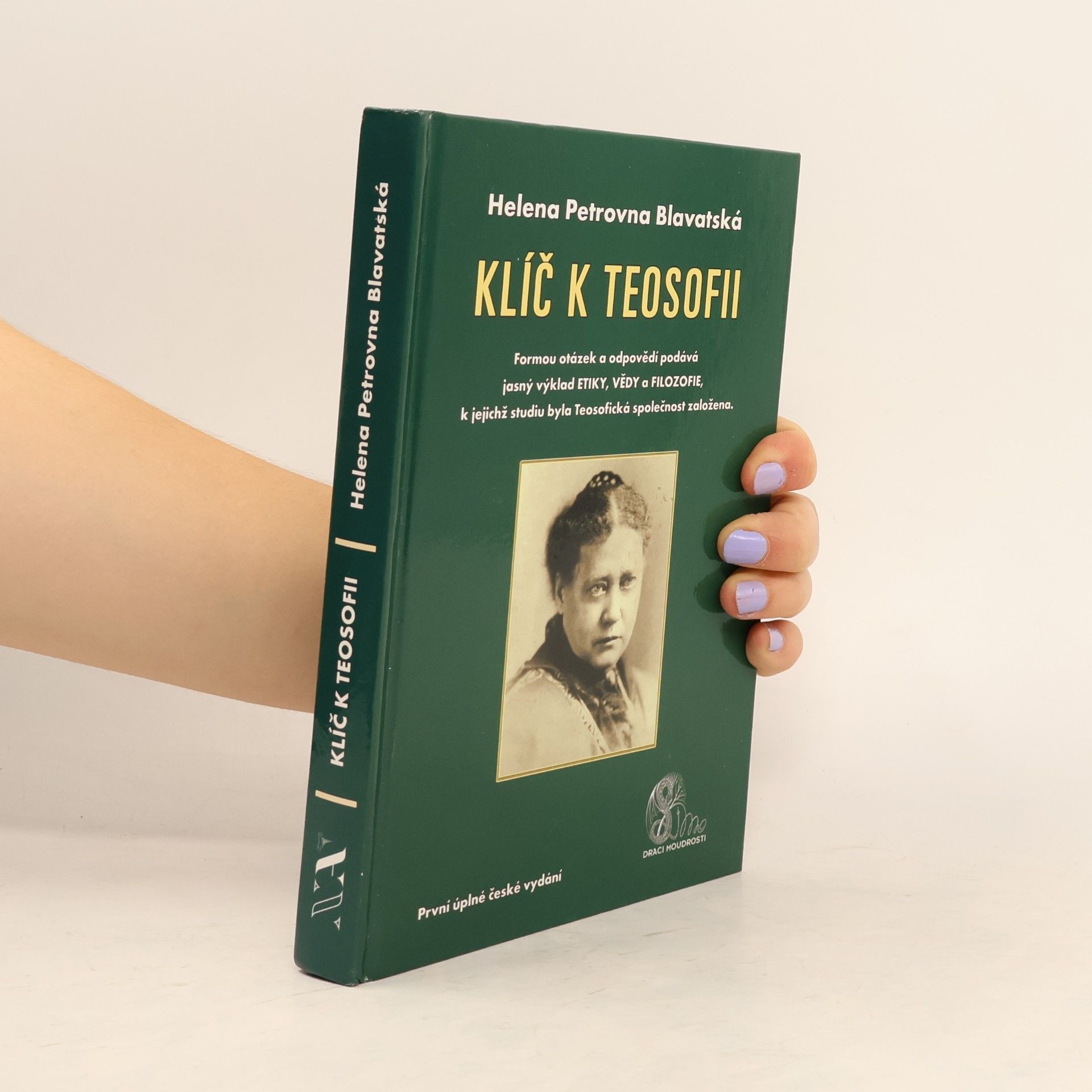 Helena Blavatsky Klíč k teosofii
