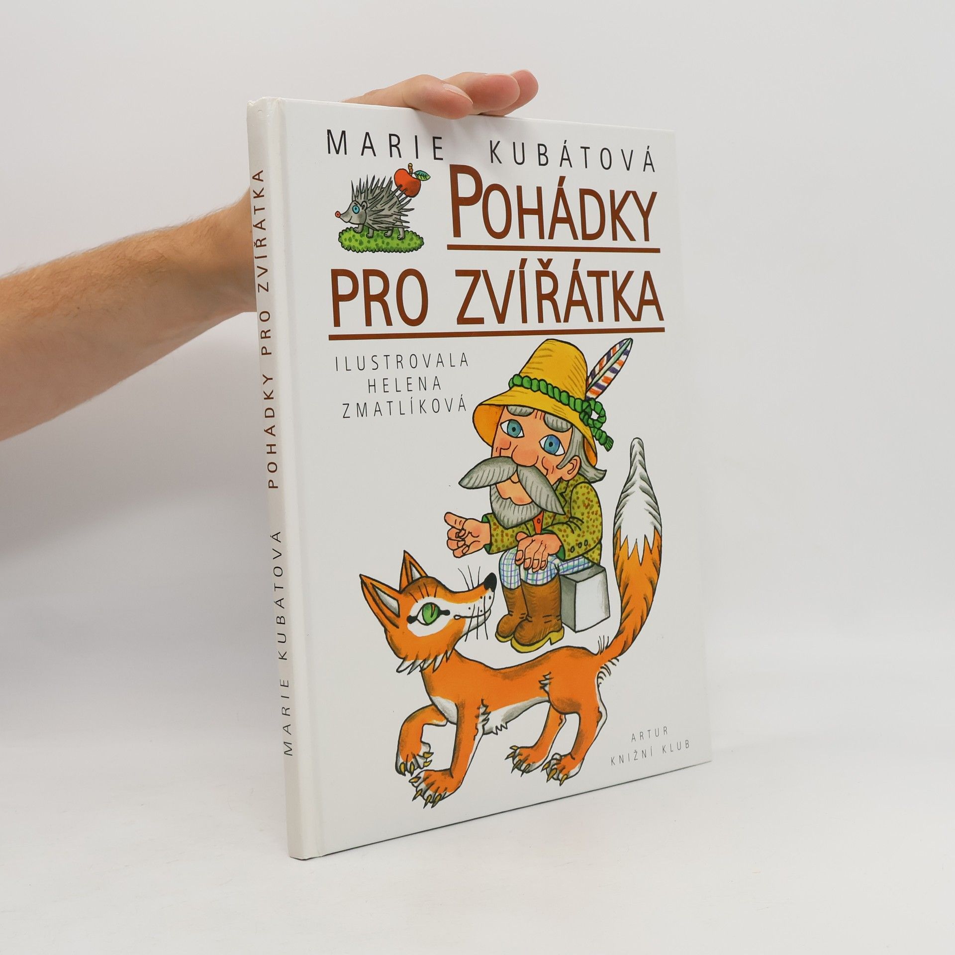 Marie Kubátová Pohádky pro zvířátka