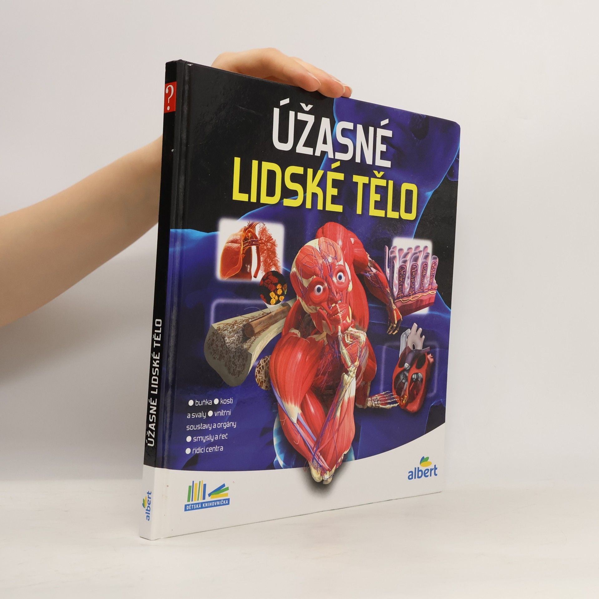 Collectif d'auteurs Úžasné lidské tělo - Jak to funguje?