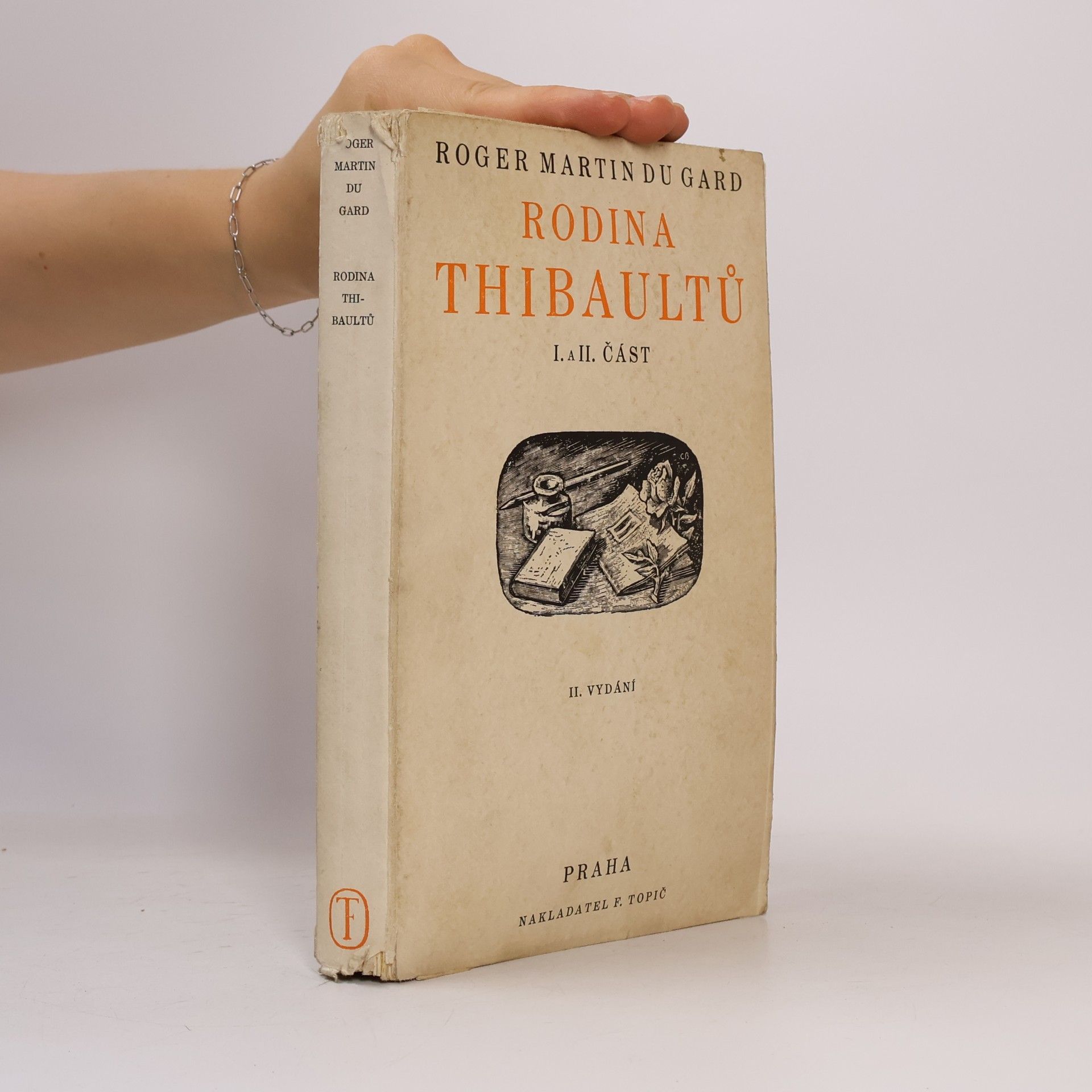 Roger Martin du Gard Rodina Thibaultů I. a II. část (2 knihy v jednom svazku)